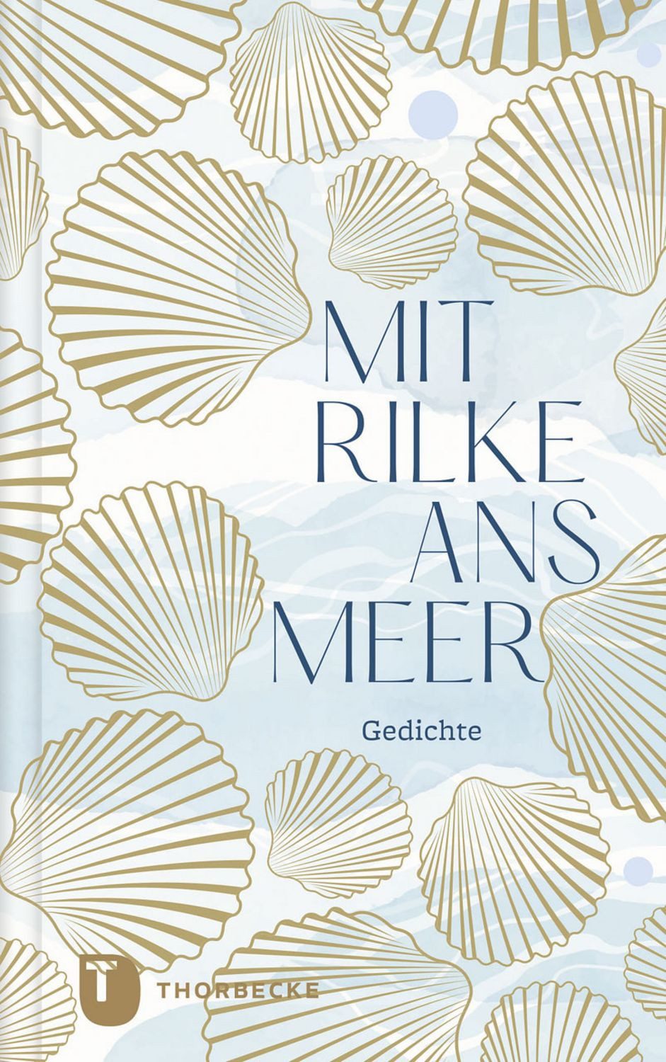 Mit Rilke ans Meer / diverse