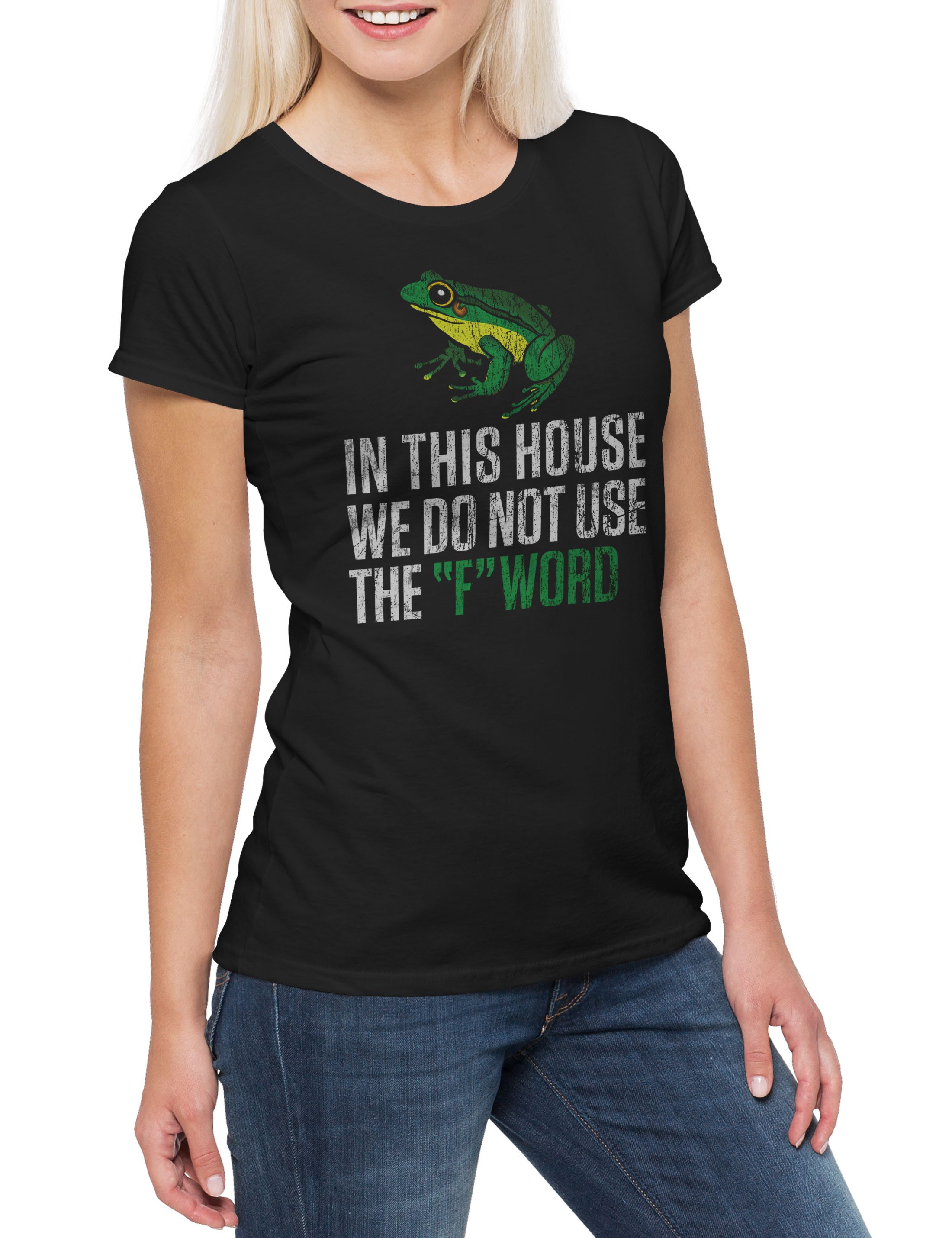 Print-Shirt We Do Not Use The F Word Damen T-Shirt Fun Geek Nerd Frog League Of