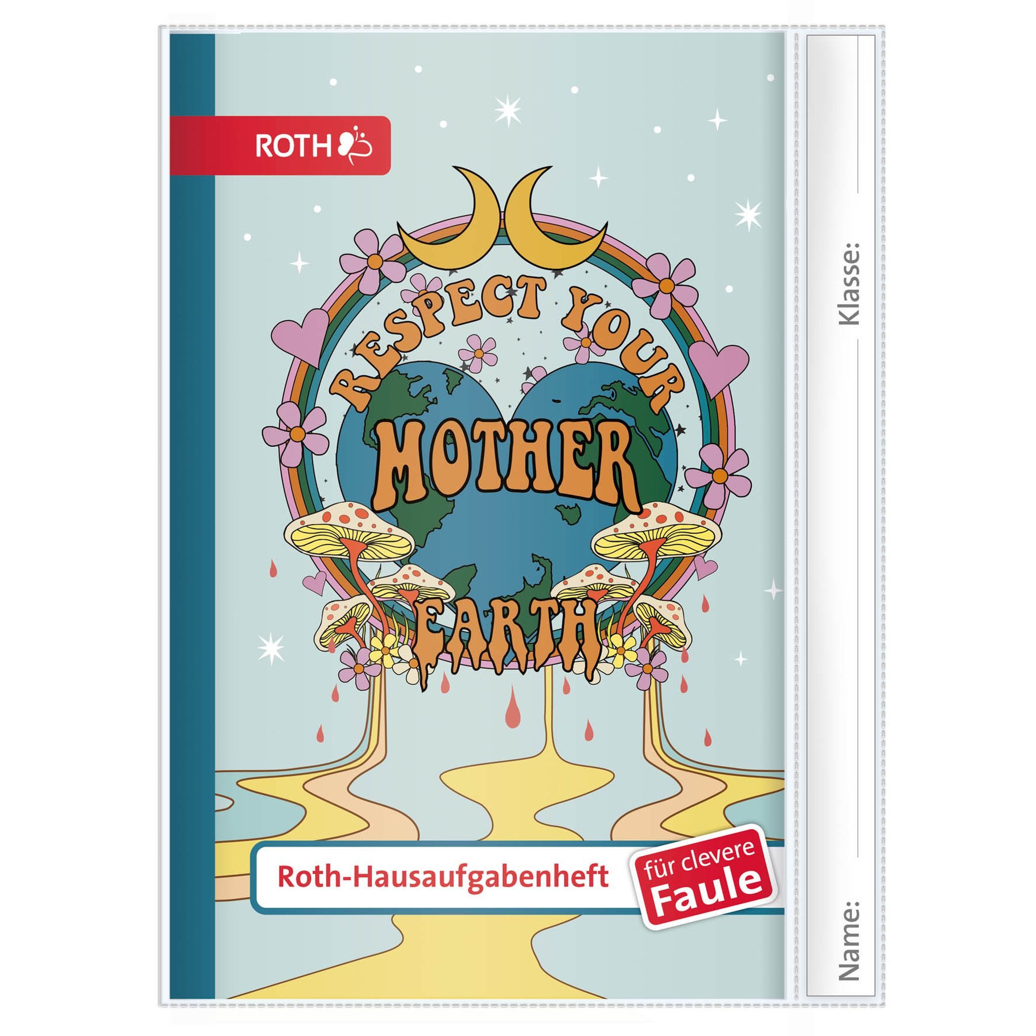 Roth Schulheft Roth Roth-Hausaufgabenhefte - Teens für clevere Faule, Mother Earth