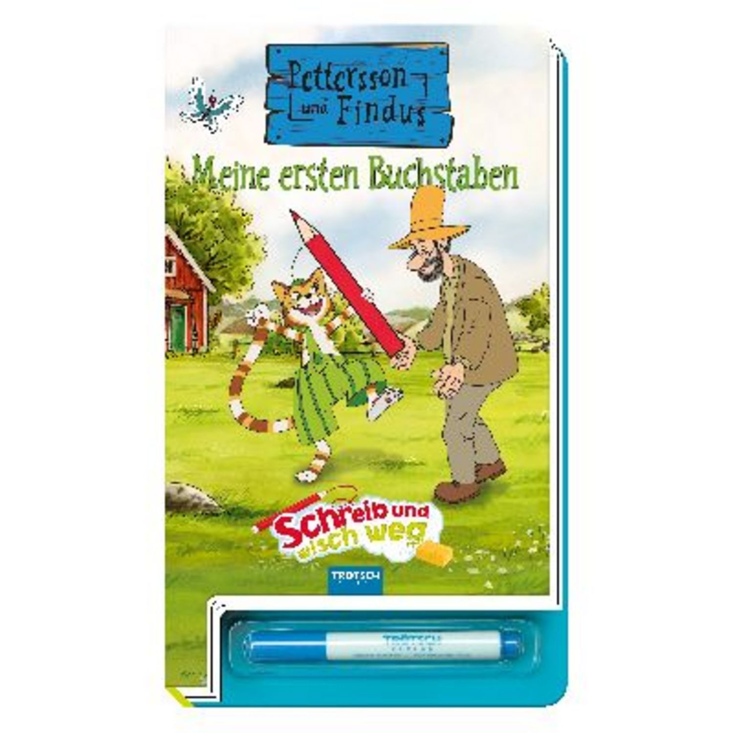 Trötsch Pettersson und Findus Schreib und wisch weg Buchstaben / Sven Nordqvist