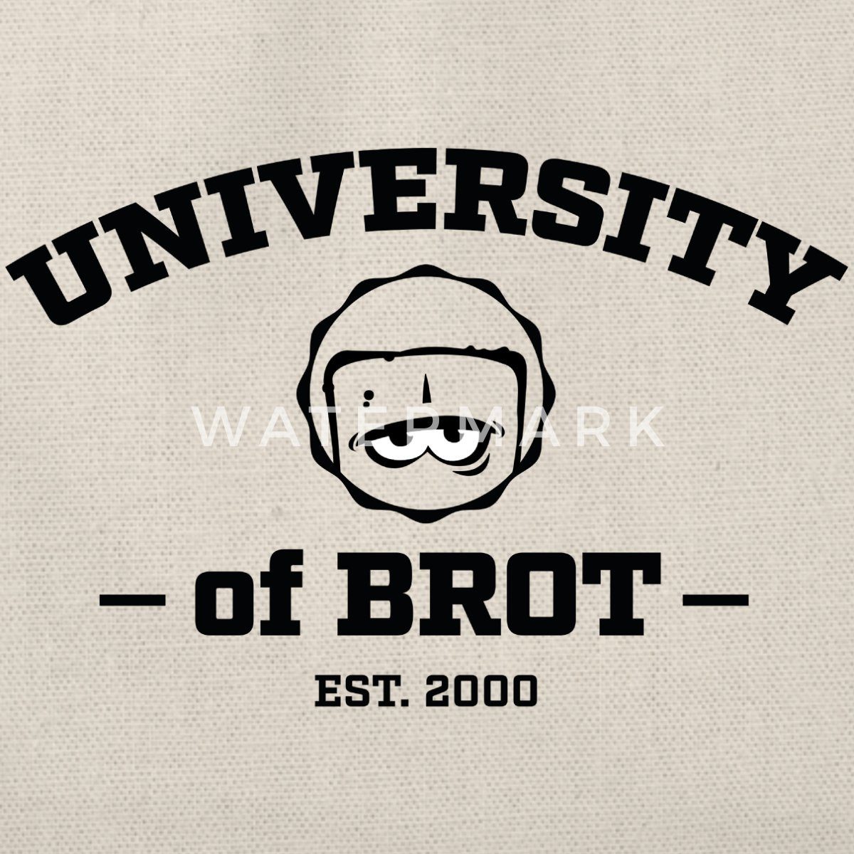 Spreadshirt Turnbeutel Bernd Das Brot University Of Brot Turnbeutel (1-tlg)