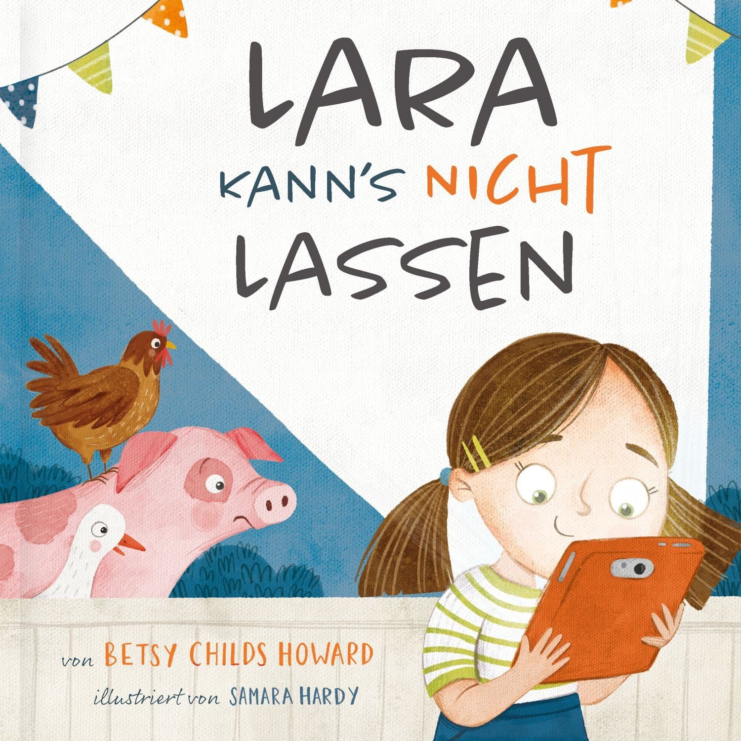 Lara kann’s nicht lassen / Betsy Childs Howard