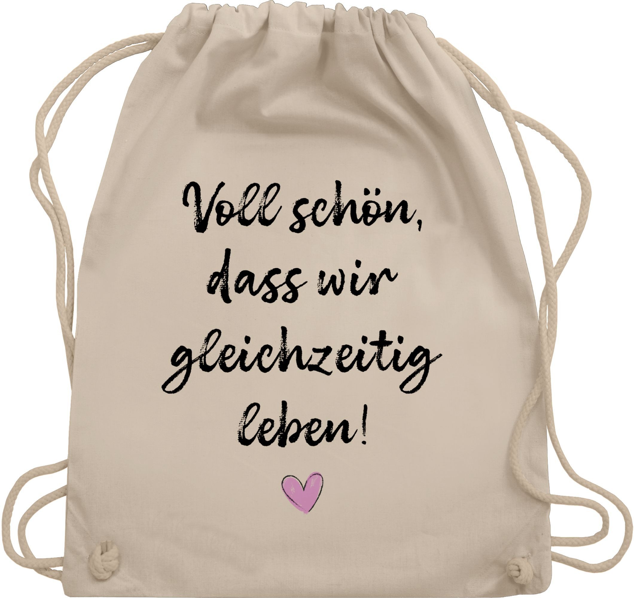 Shirtracer Turnbeutel Voll schön dass wir günstig online kaufen