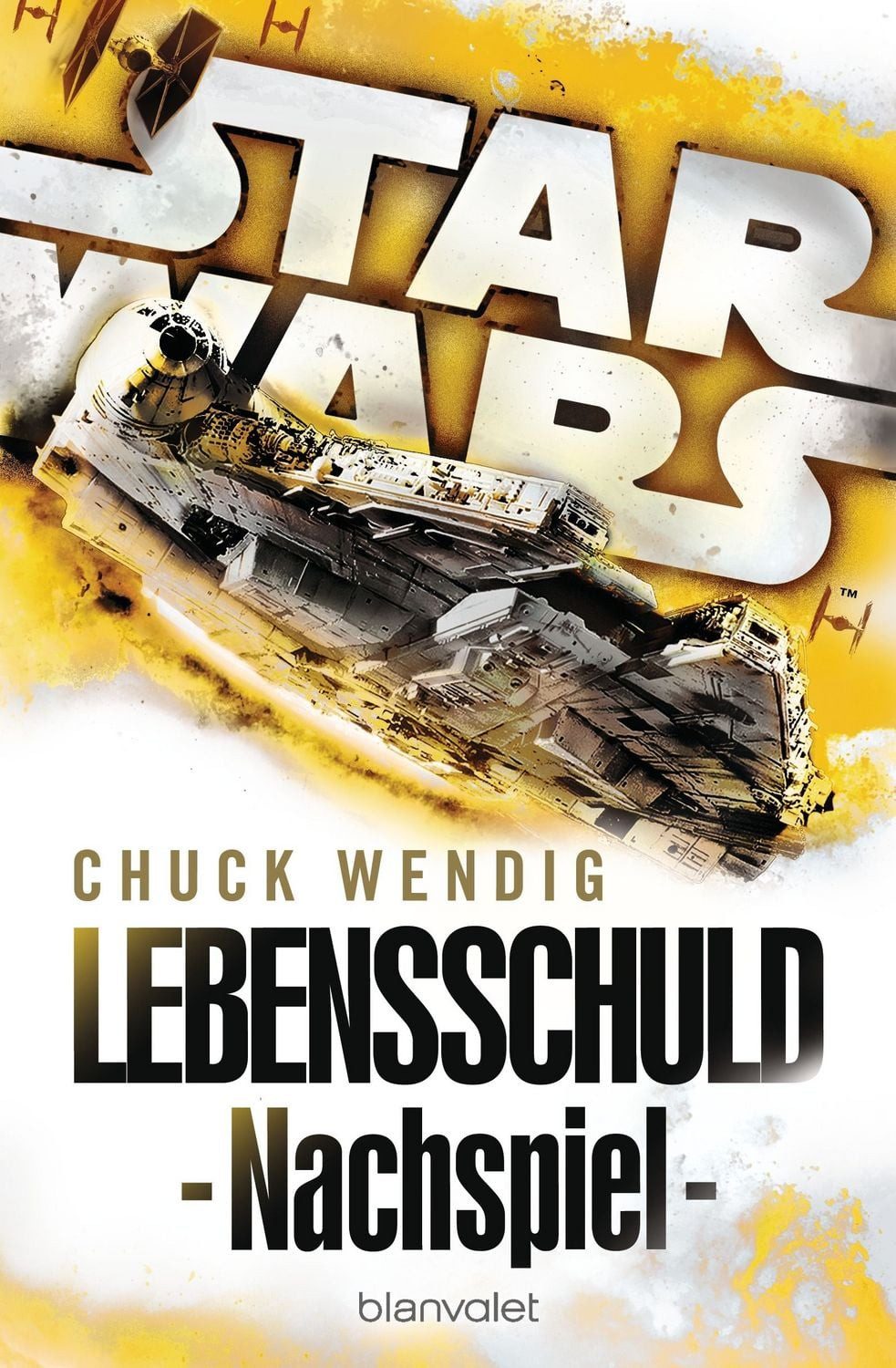 Star Wars™ - Nachspiel / Chuck Wendig
