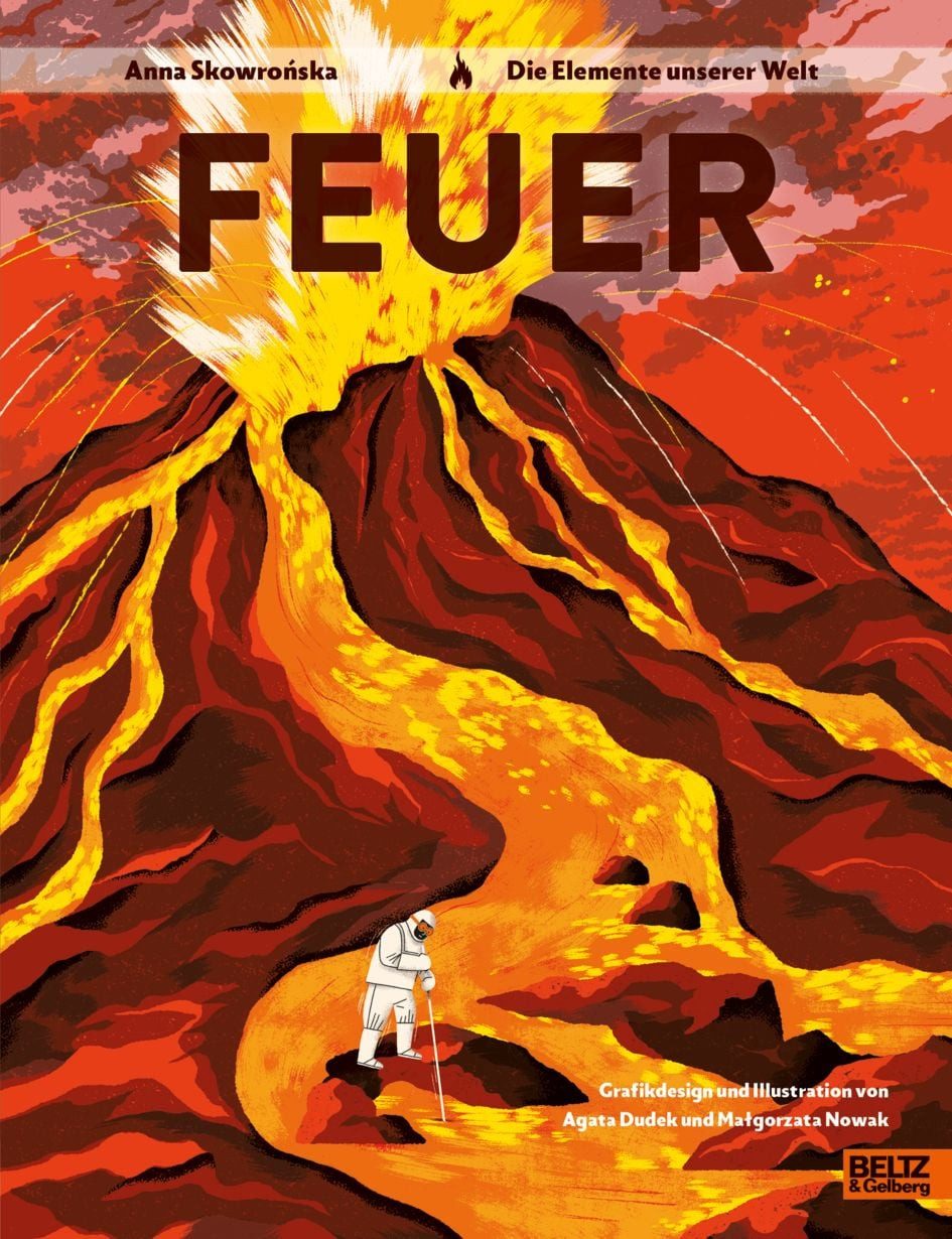 Feuer / Anna Skowrońska, Die Elemente unserer Welt