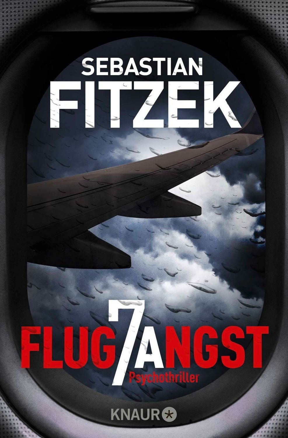 Flugangst 7A / Sebastian Fitzek, SPIEGEL-Bestseller SPIEGEL-Bestseller