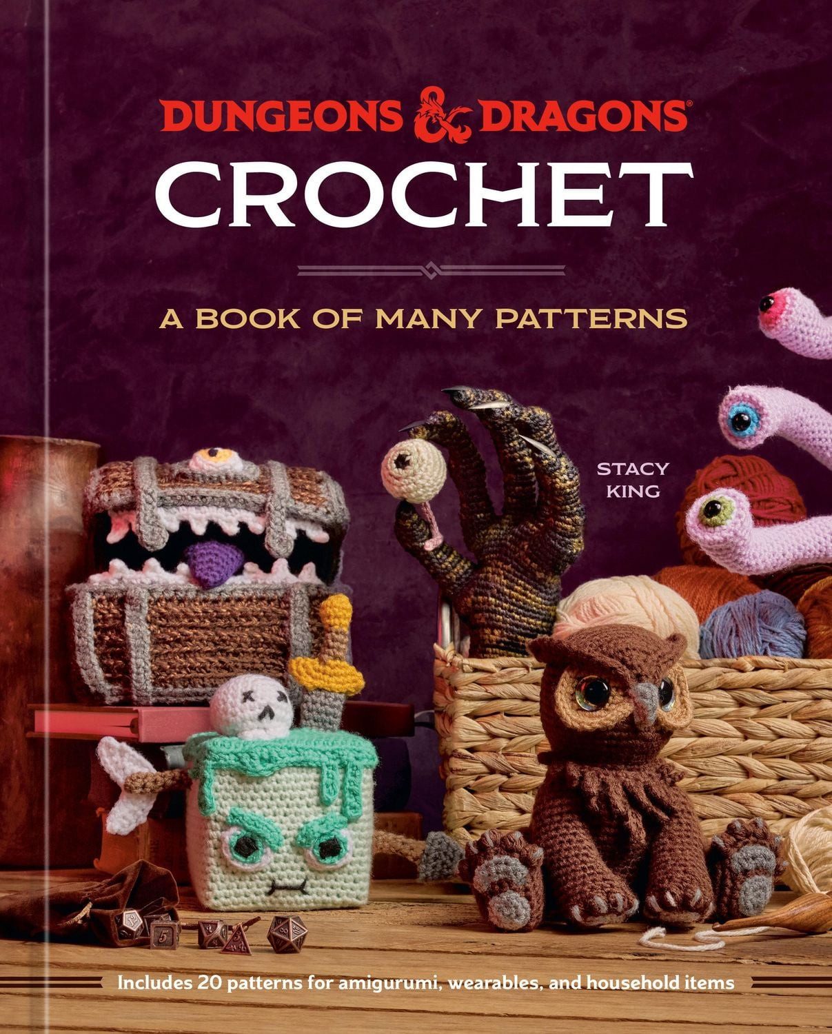 Dungeons & Dragons Crochet / Stacy King, Official Dungeons & Dragons Licensed