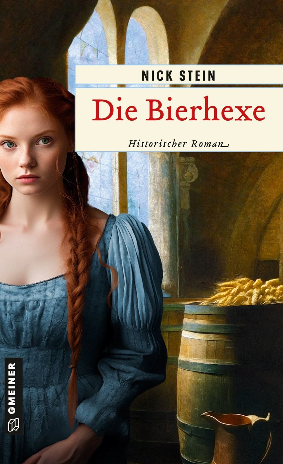 Die Bierhexe / Nick Stein