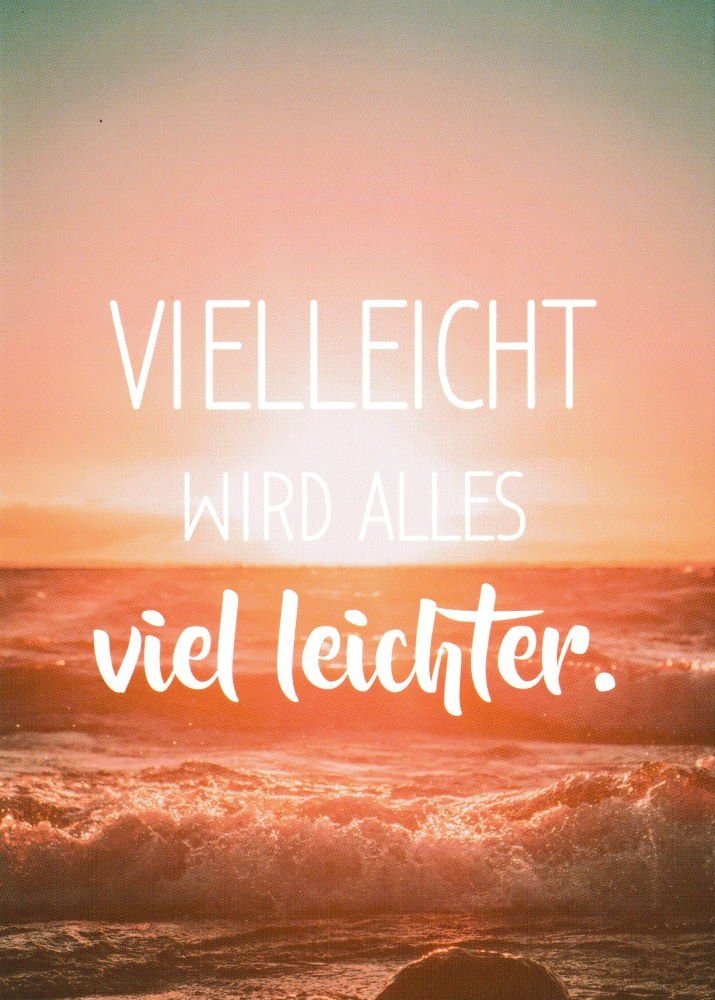 Postkarte "Vielleicht wird alles viel leichter."