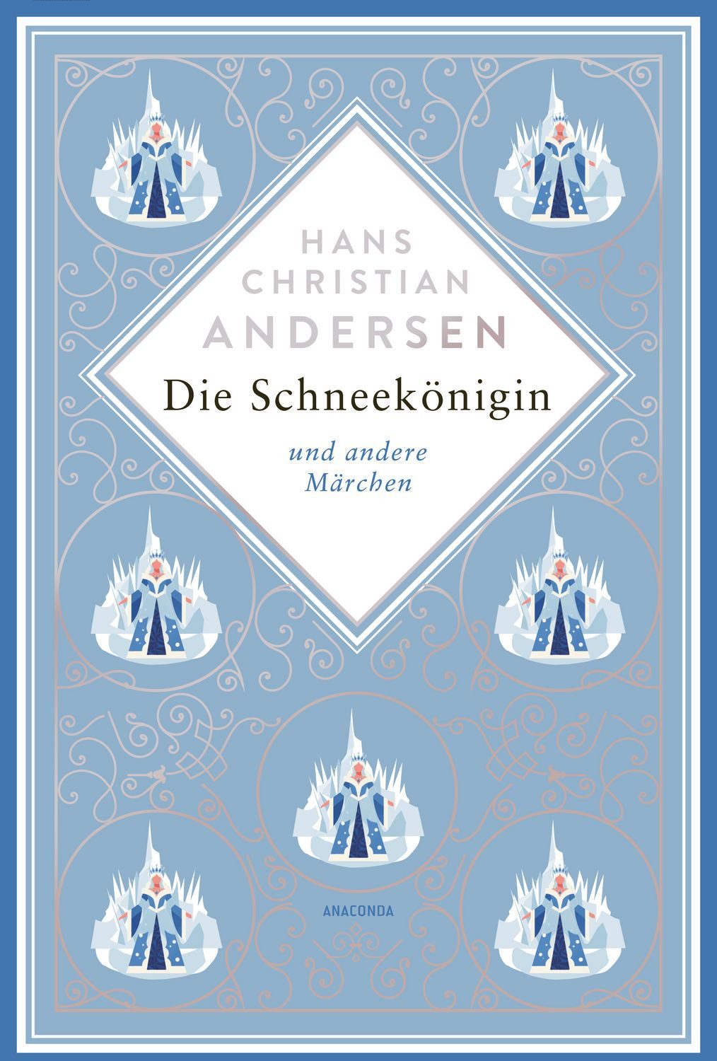 Die Schneekönigin und andere Märchen / Hans Christian Andersen
