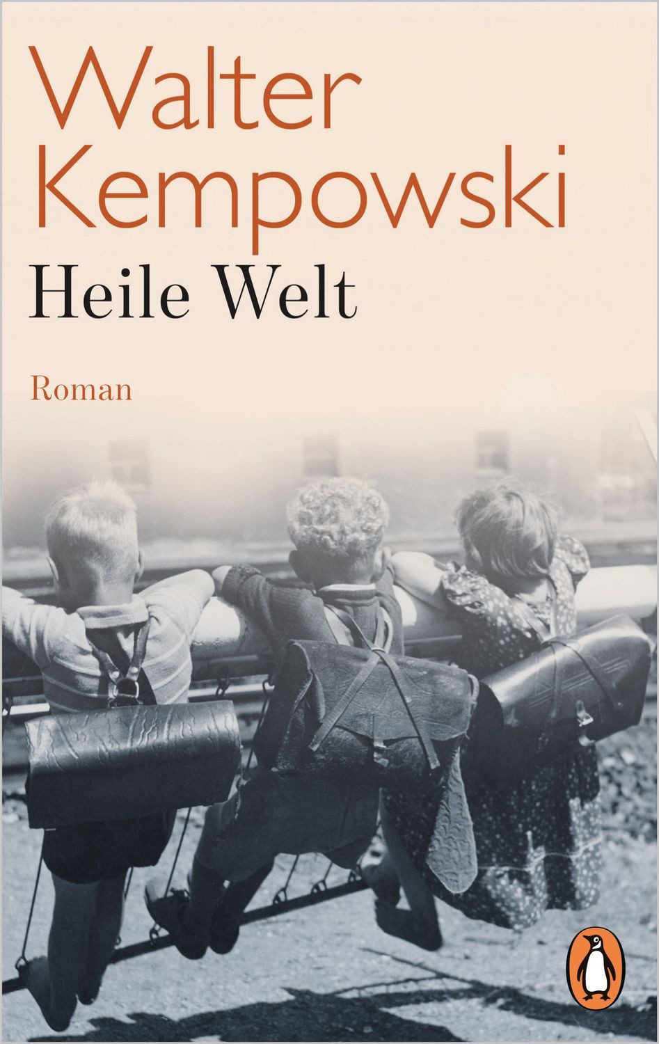 Heile Welt / Walter Kempowski