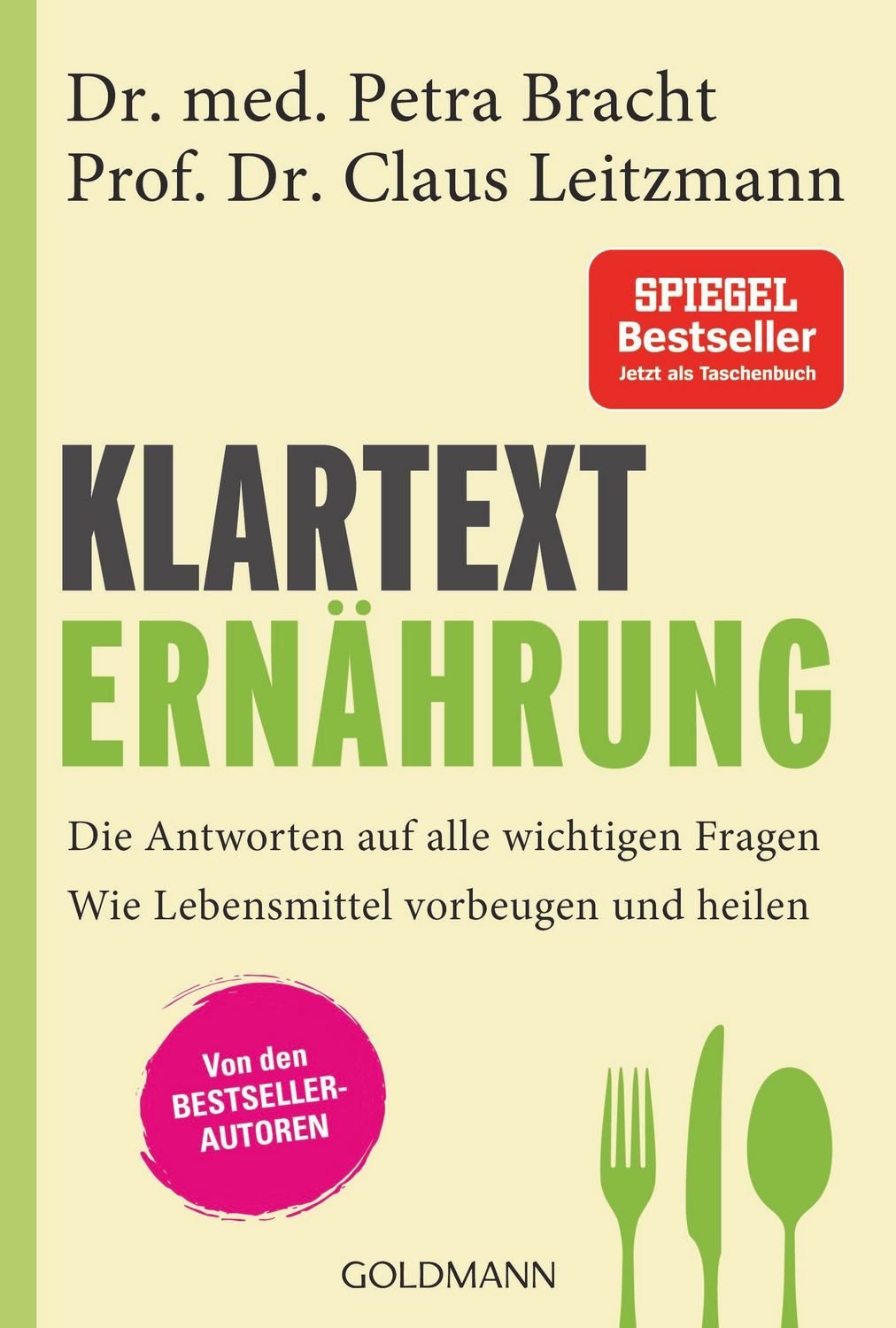 Klartext Ernährung / Petra Bracht, Claus Leitzmann