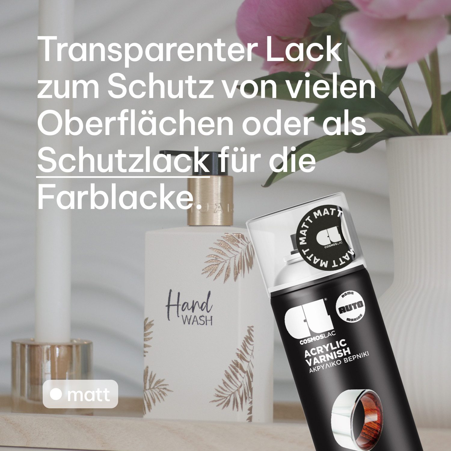 COSMOS LAC Sprühflasche COSMOS LAC Acrylic Varnish Transparenter Klarlack in matt und glänzend