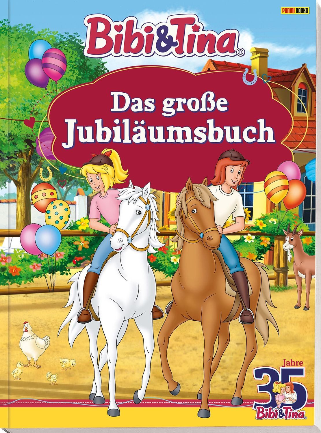 Bibi & Tina: Das große Jubiläumsbuch / Klaus-P. Weigand, Ulli Herzog, Ulf Tiehm, Claudia Weber, Marina Turina