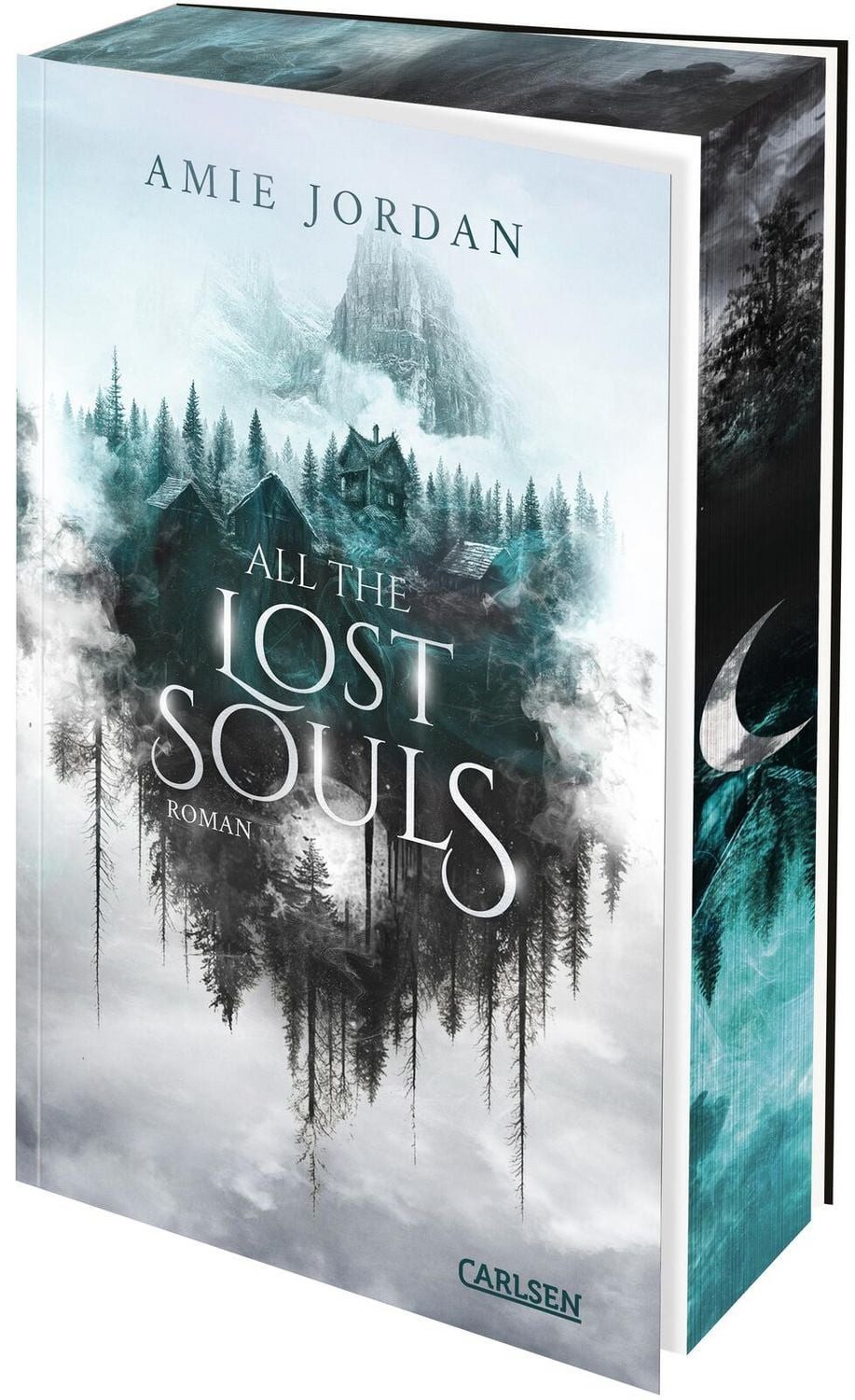 All the Hidden Monsters 2: All the Lost Souls / Amie Jordan