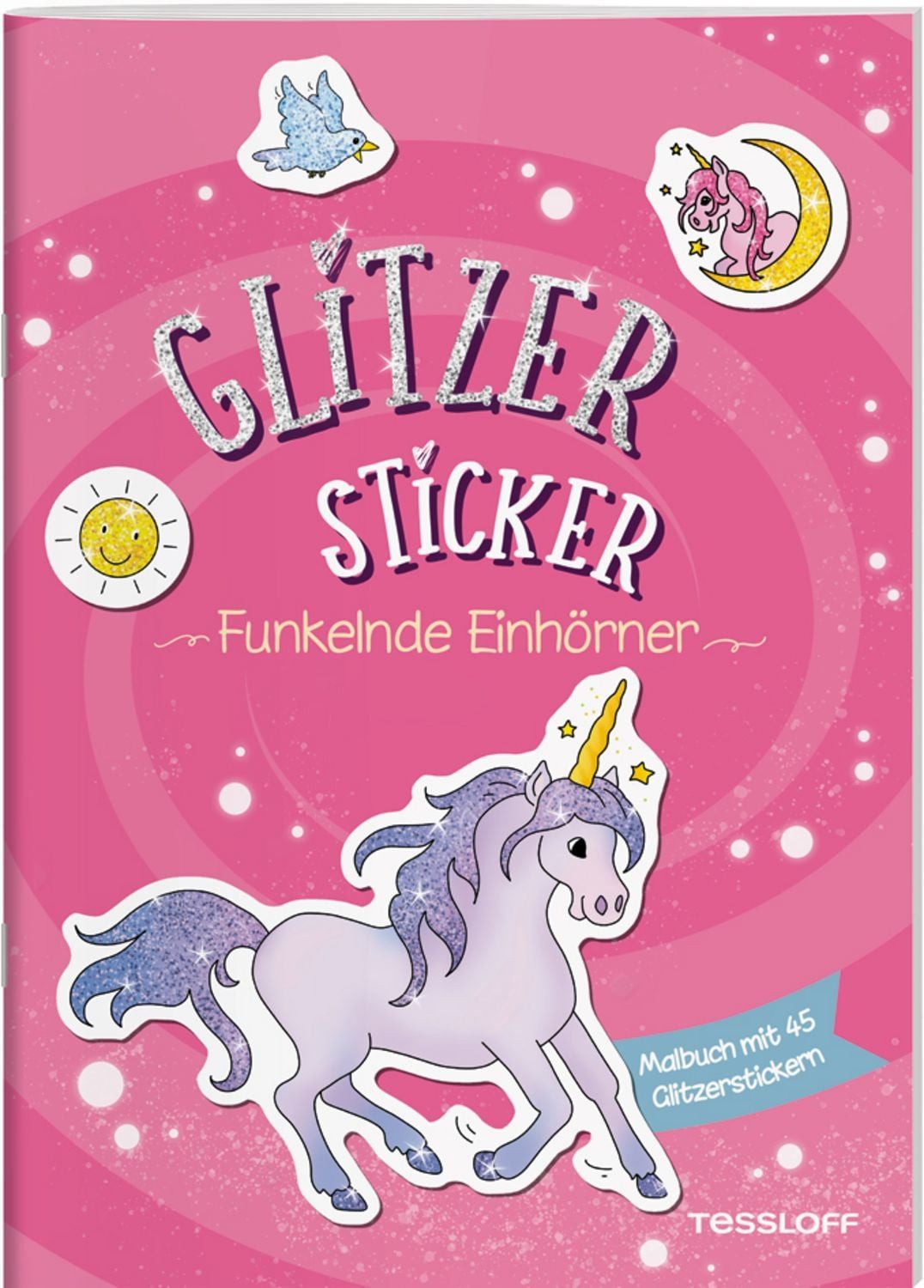 Glitzer-Sticker Malbuch. Funkelnde Einhörner / Corina Beurenmeister