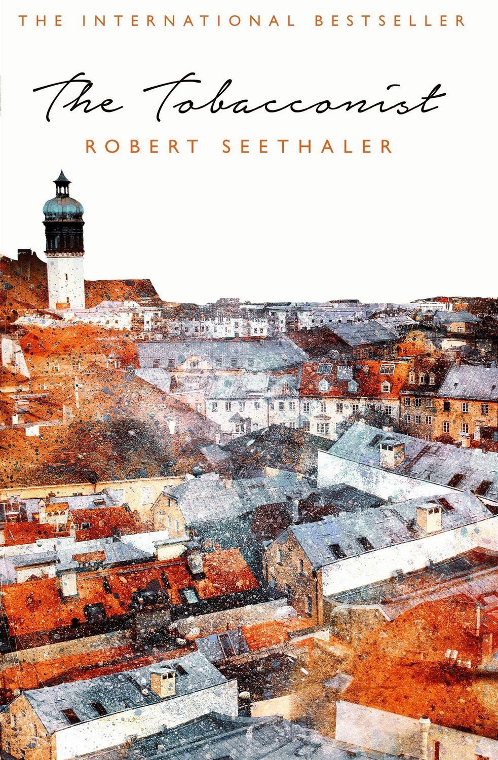 The Tobacconist / Robert Seethaler