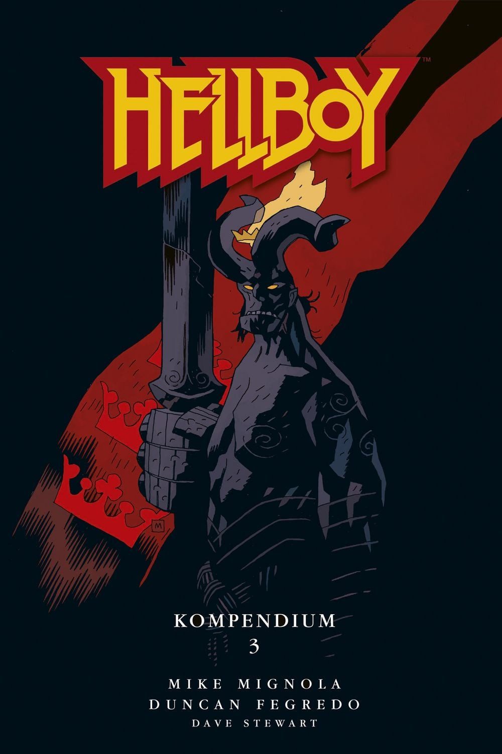 Hellboy Kompendium 3 / Mike Mignola