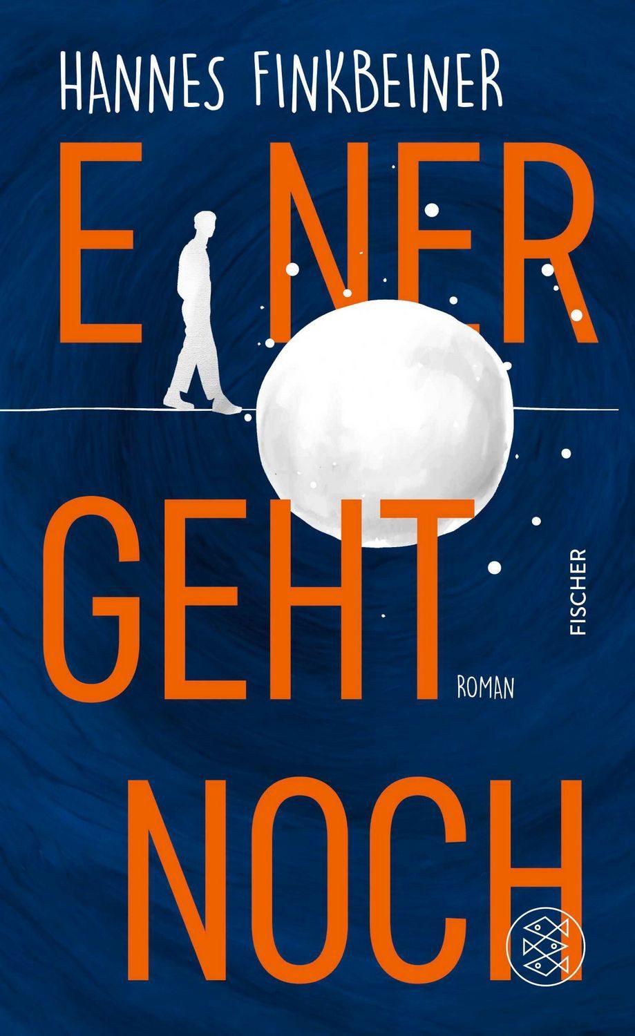 Einer geht noch / Hannes Finkbeiner