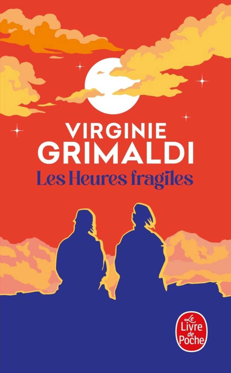 Les heures fragiles / Virginie Grimaldi