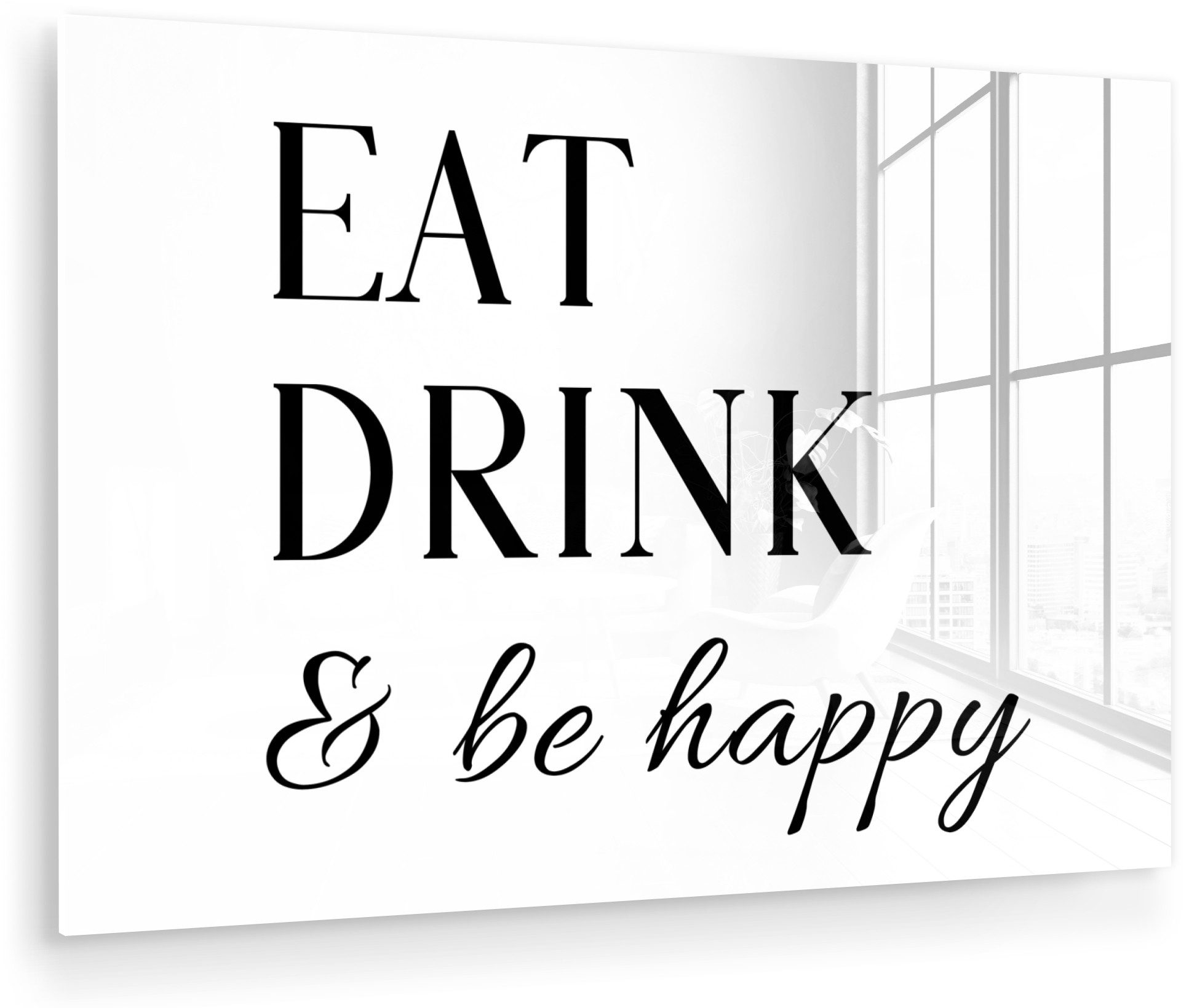 MuchoWow Acrylglasbild Zitat - "Essen, trinken und glücklich sein" - Weiß - Schwarz, Inkl. Aufhängung, Wandbilder auf Glas Küche, Acrylglas Küchenbilder, 30x20 cm