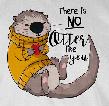 Shirtracer T-Shirt There is no Otter like you Sprüche Statement