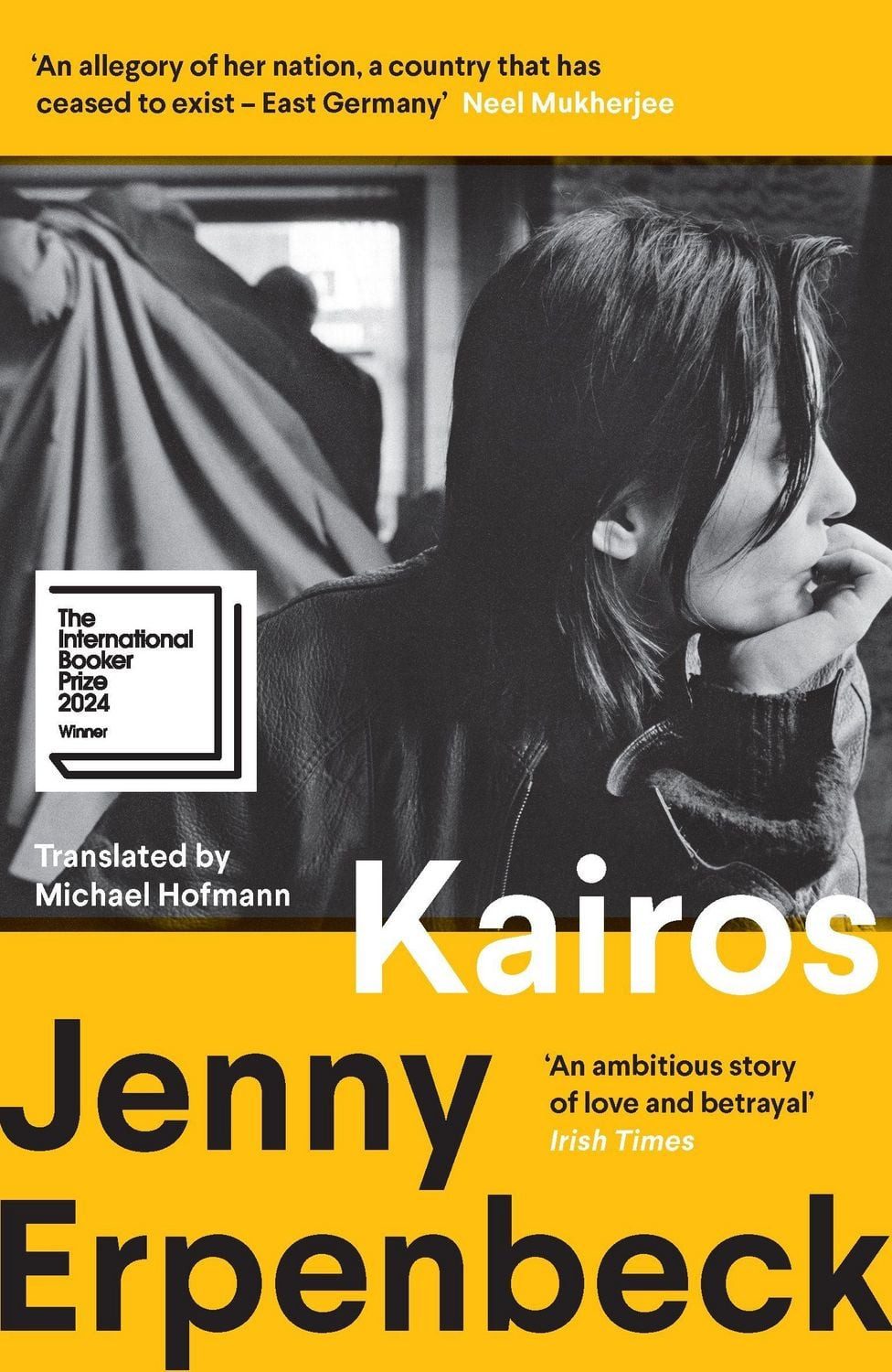 Kairos / Jenny Erpenbeck, Winner of the International Booker Prize, Booker Prize