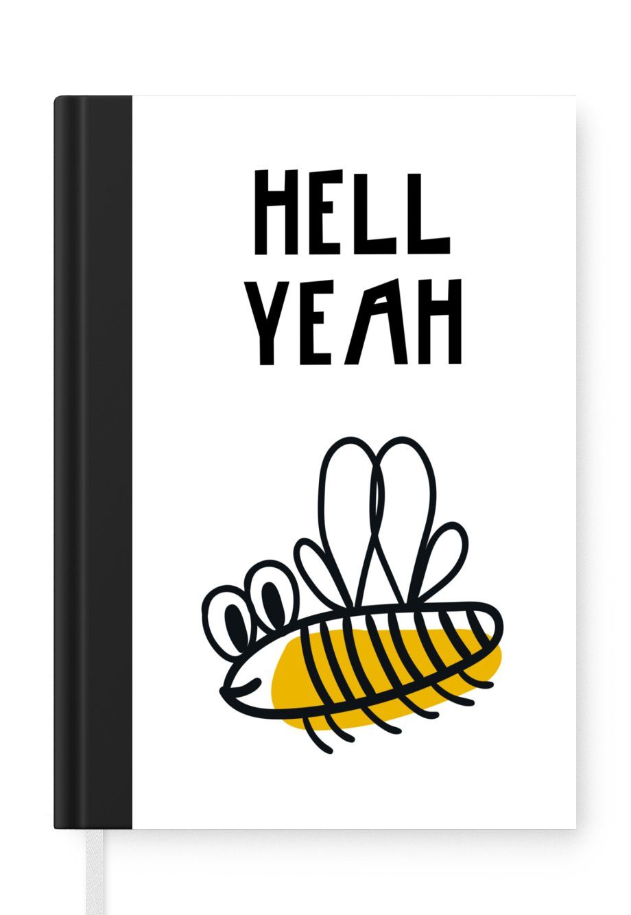 MuchoWow Notizbuch Kinderillustration mit dem Zitat 'Hell yeah' und einer Biene, Journal, Merkzettel, Tagebuch, Notizheft, A5, 98 Seiten, Haushaltsbuch