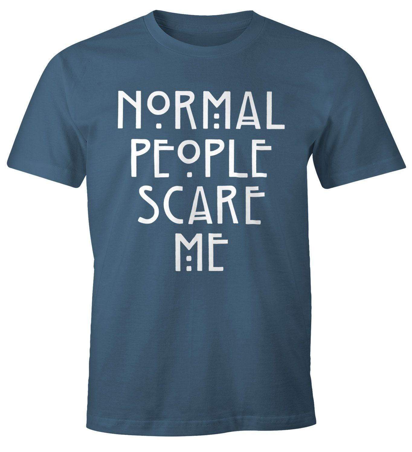MoonWorks Print-Shirt Normal People Scare Me T-Shirt Herren Fun-Shirt Moonworks® mit Print blau
