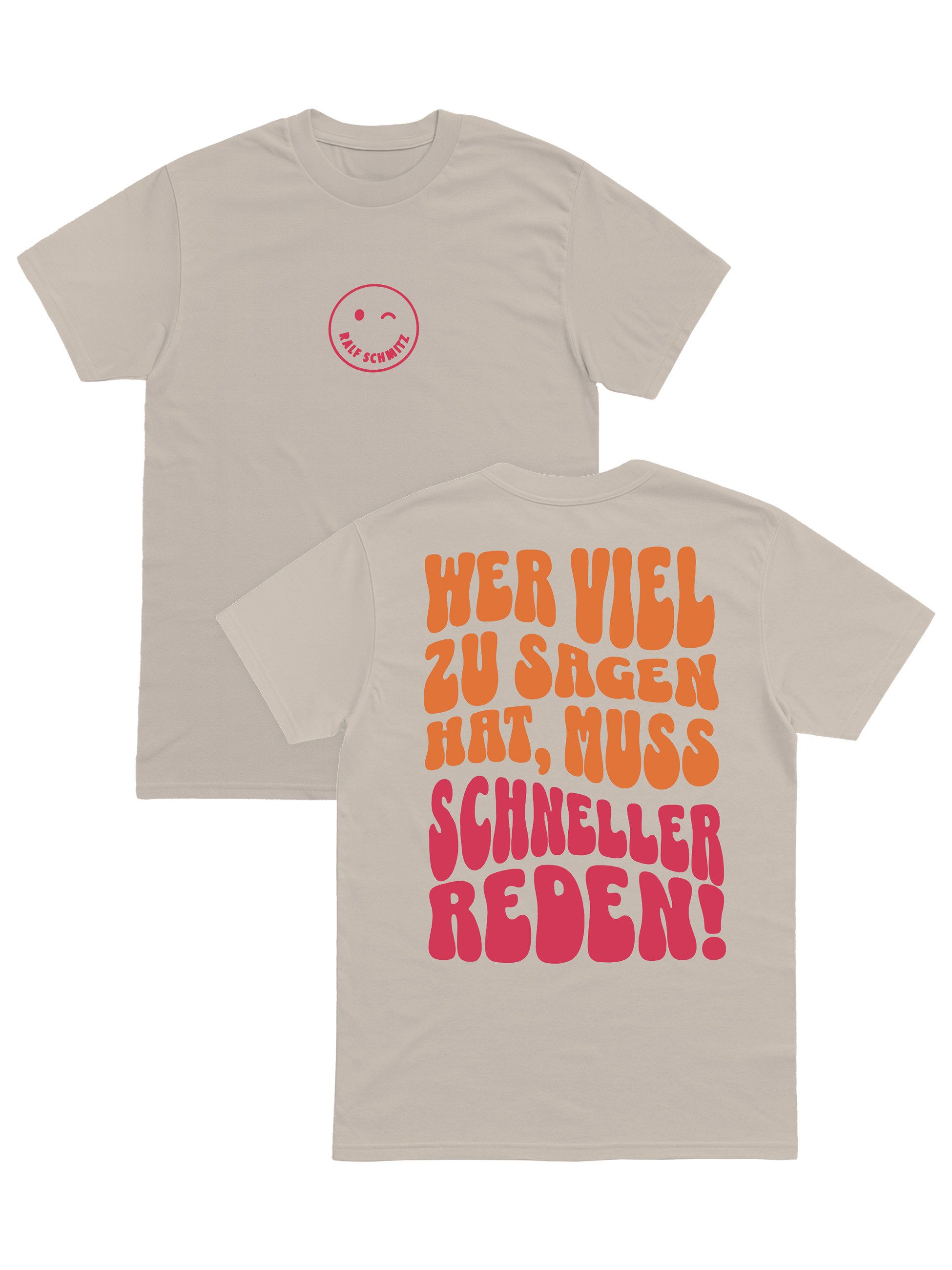 United Labels® T-Shirt Ralf Schmitz - Wer viel zu sagen hat... Tour-Shirt