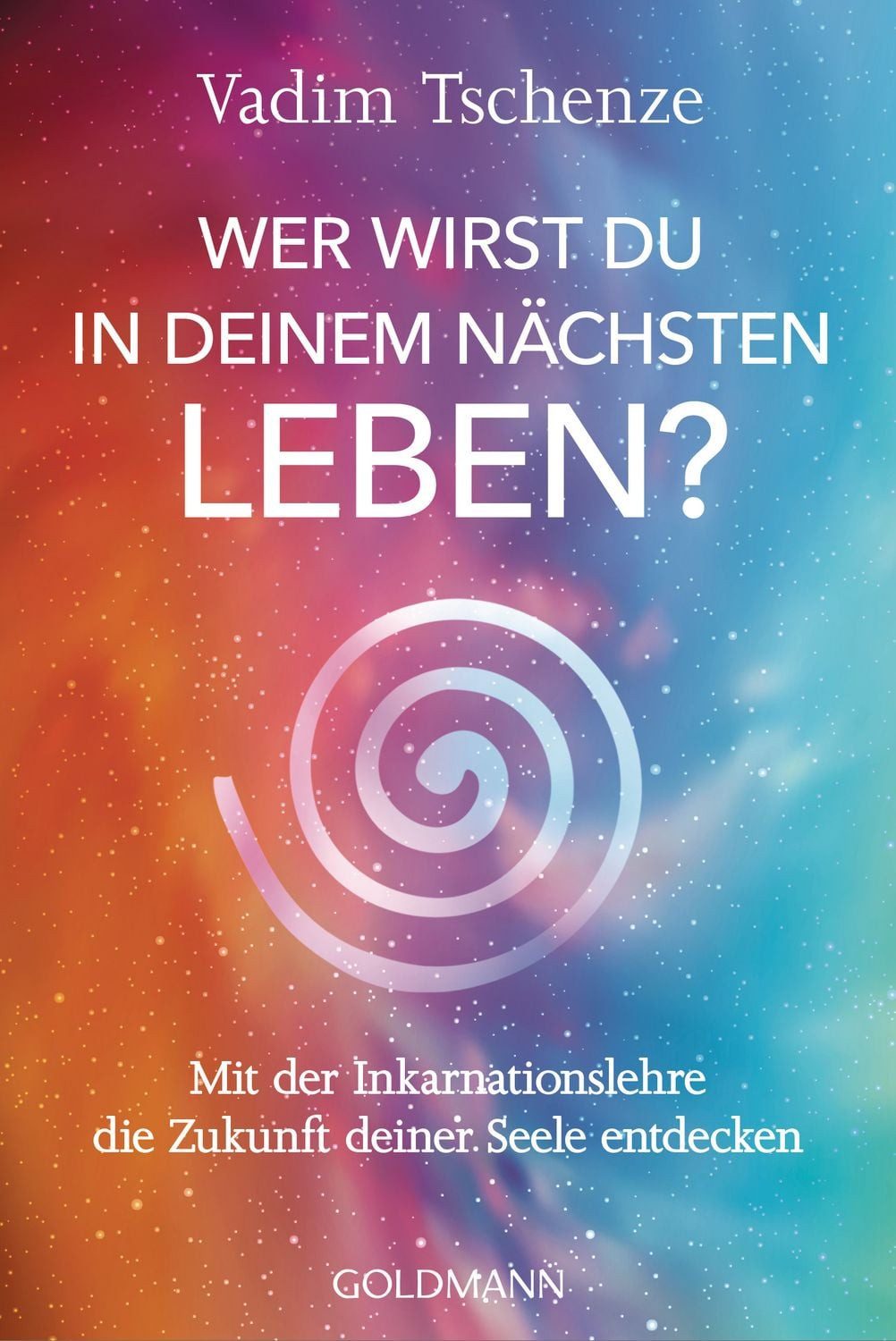 Wer wirst du in deinem nächsten Leben? - / Vadim Tschenze