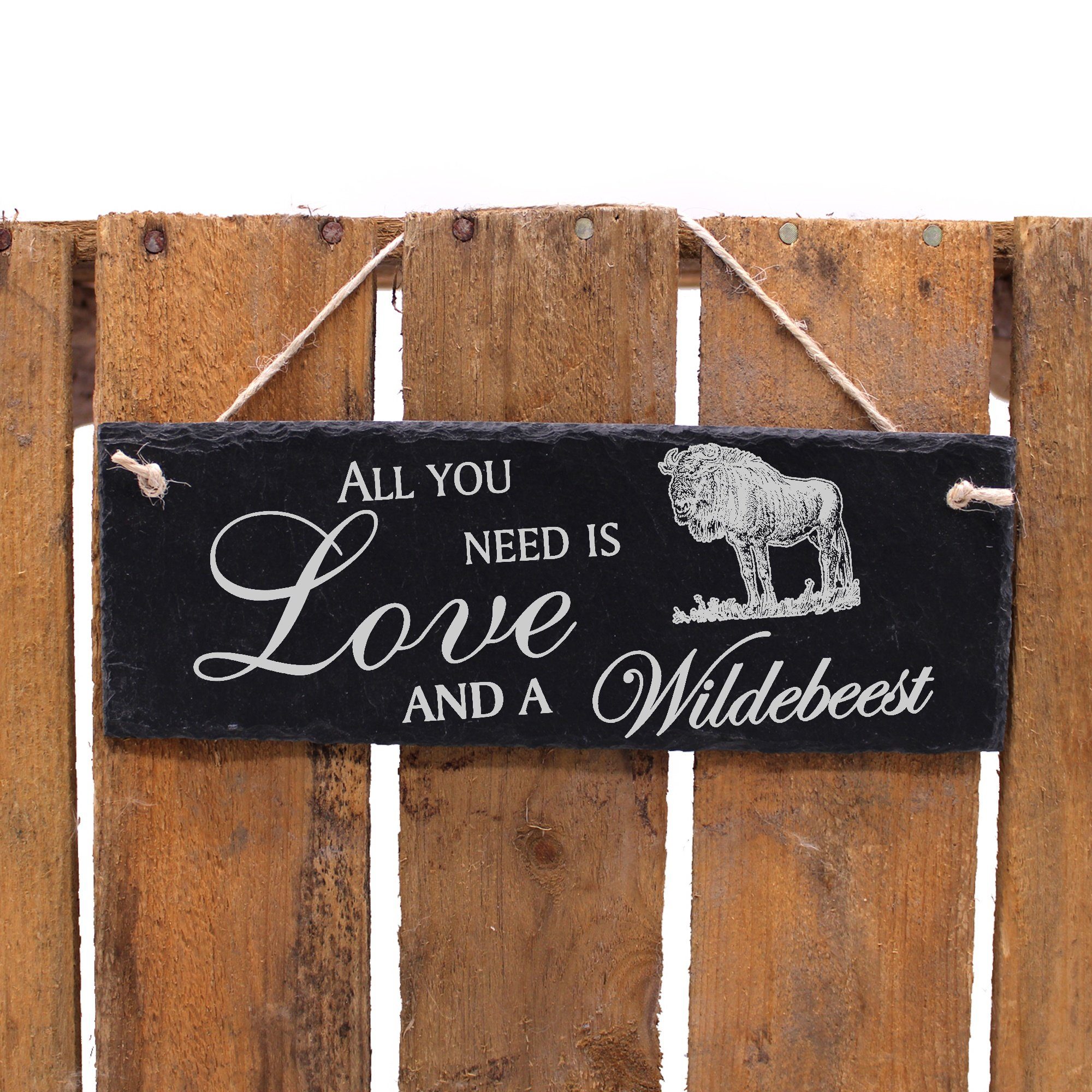 All you need Love and Dekolando 22x8cm is a Wildebeest Hängedekoration Gnu