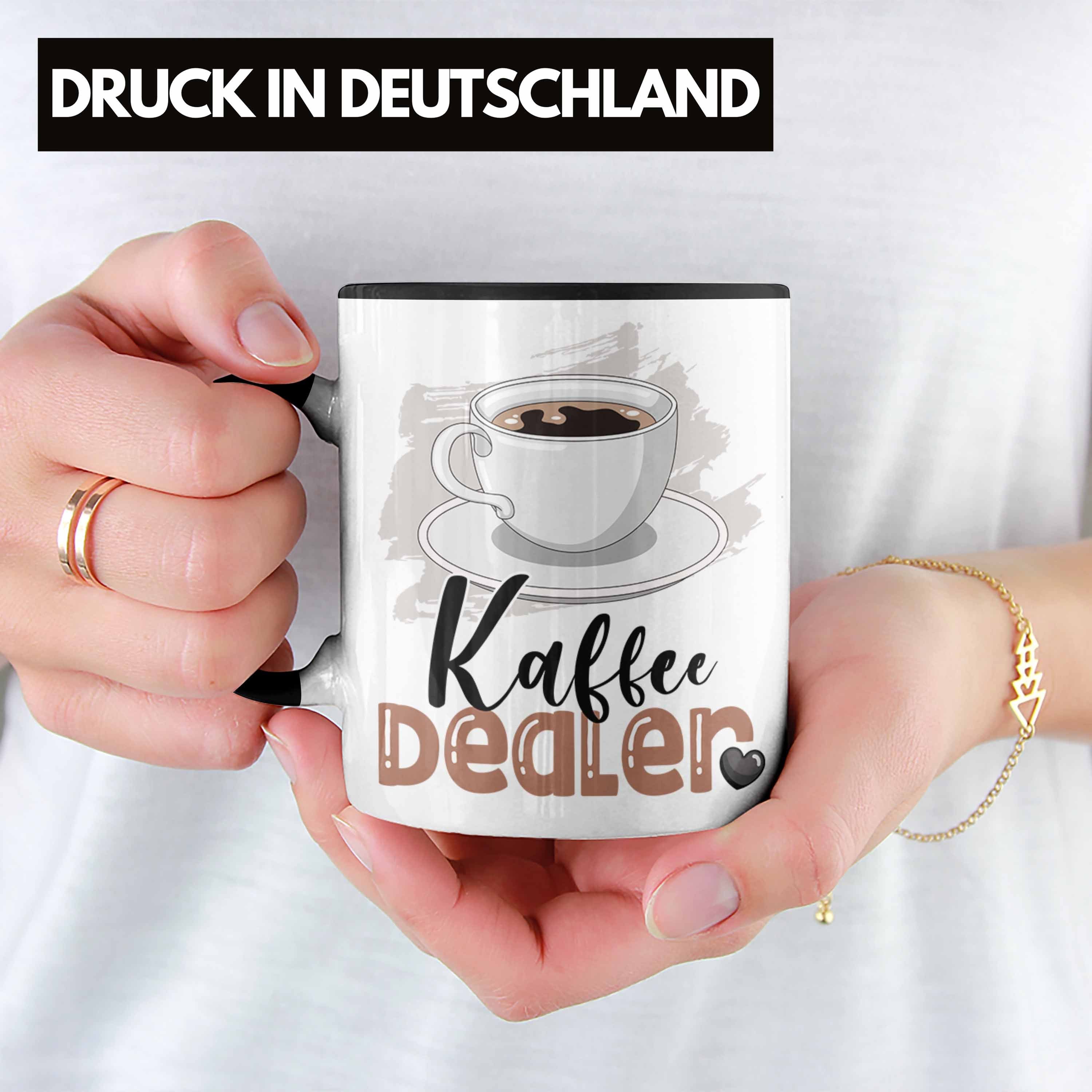 Spruch Trendation Schwarz Geschenkide Barista Tasse Geburtstag Geschenk für Dealer Tasse Kaffee