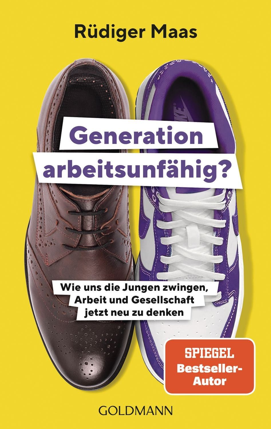 Generation arbeitsunfähig? / Rüdiger Maas