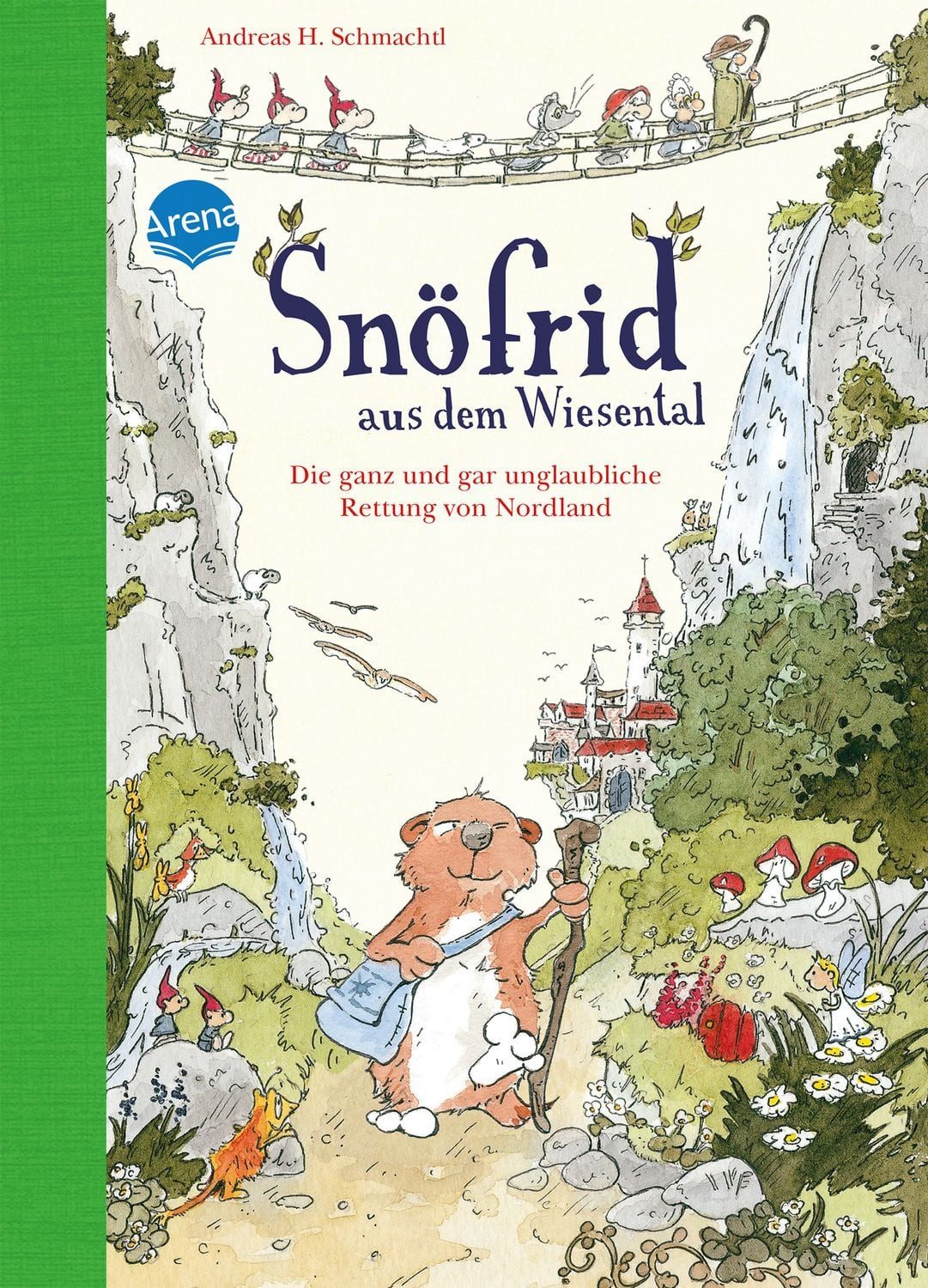 Kinderbuch Die ganz und gar unglaubliche Rettung von Nordland / Snöfrid aus dem W Andreas H. Schmachtl