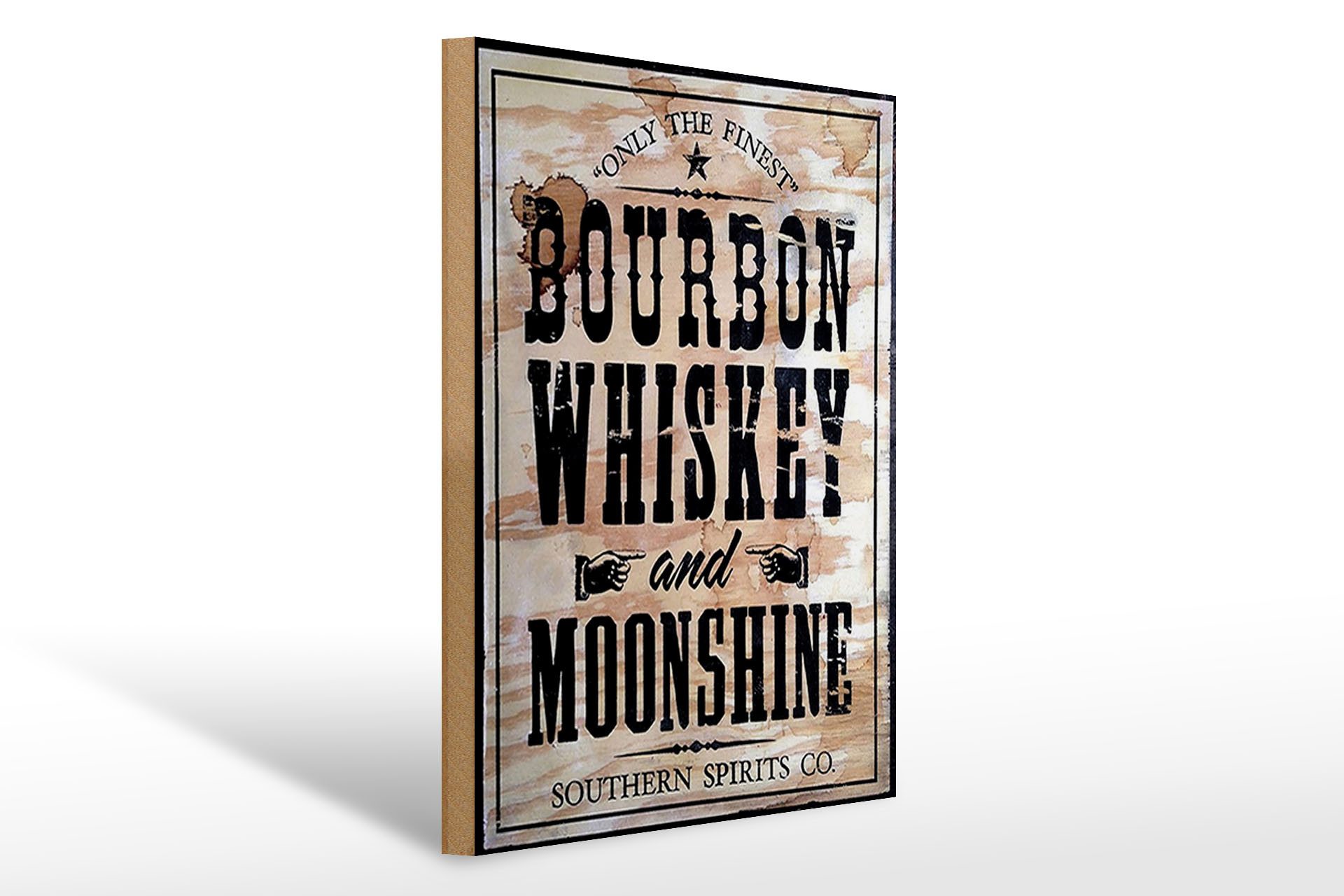 Holzbild 30x40cm Bourbon Whiskey only thr finest