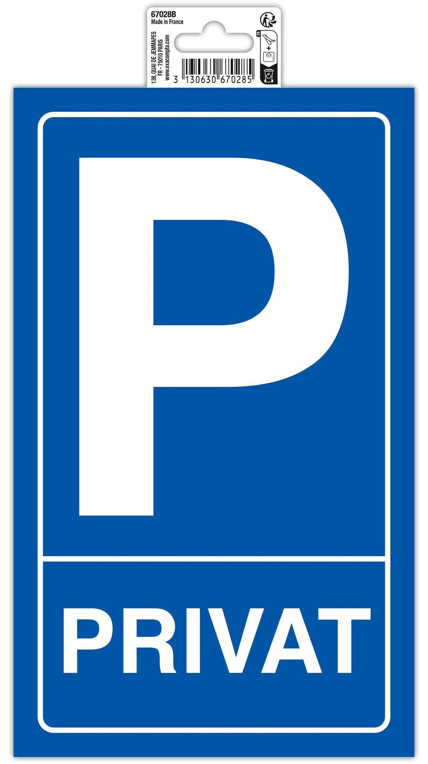EXACOMPTA Warnschild Hinweisschild Privatparkplatz, weiß/ blau Hintergrund 15x25 cm- 67028B, Sockel