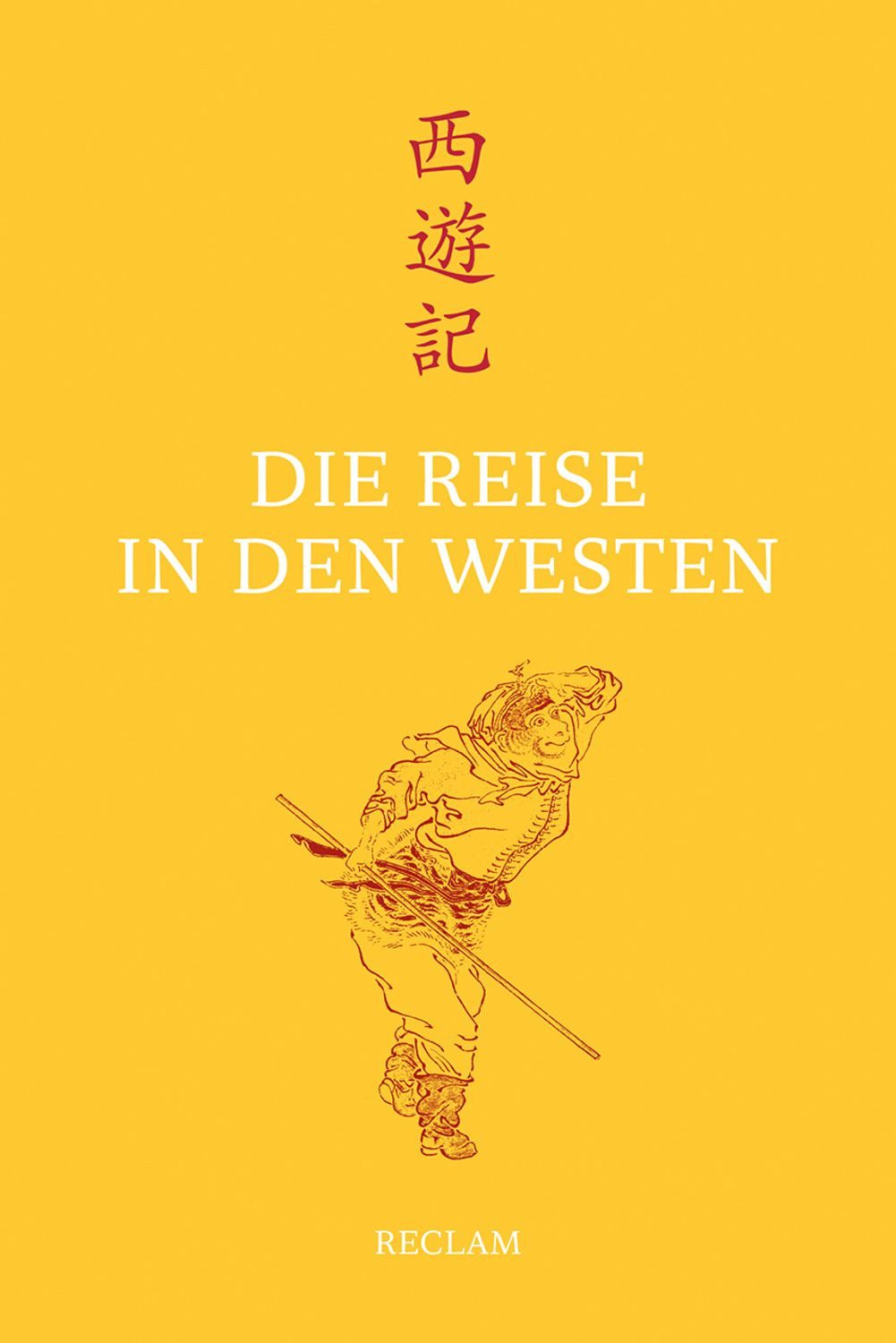Die Reise in den Westen / Cheng'en Wu