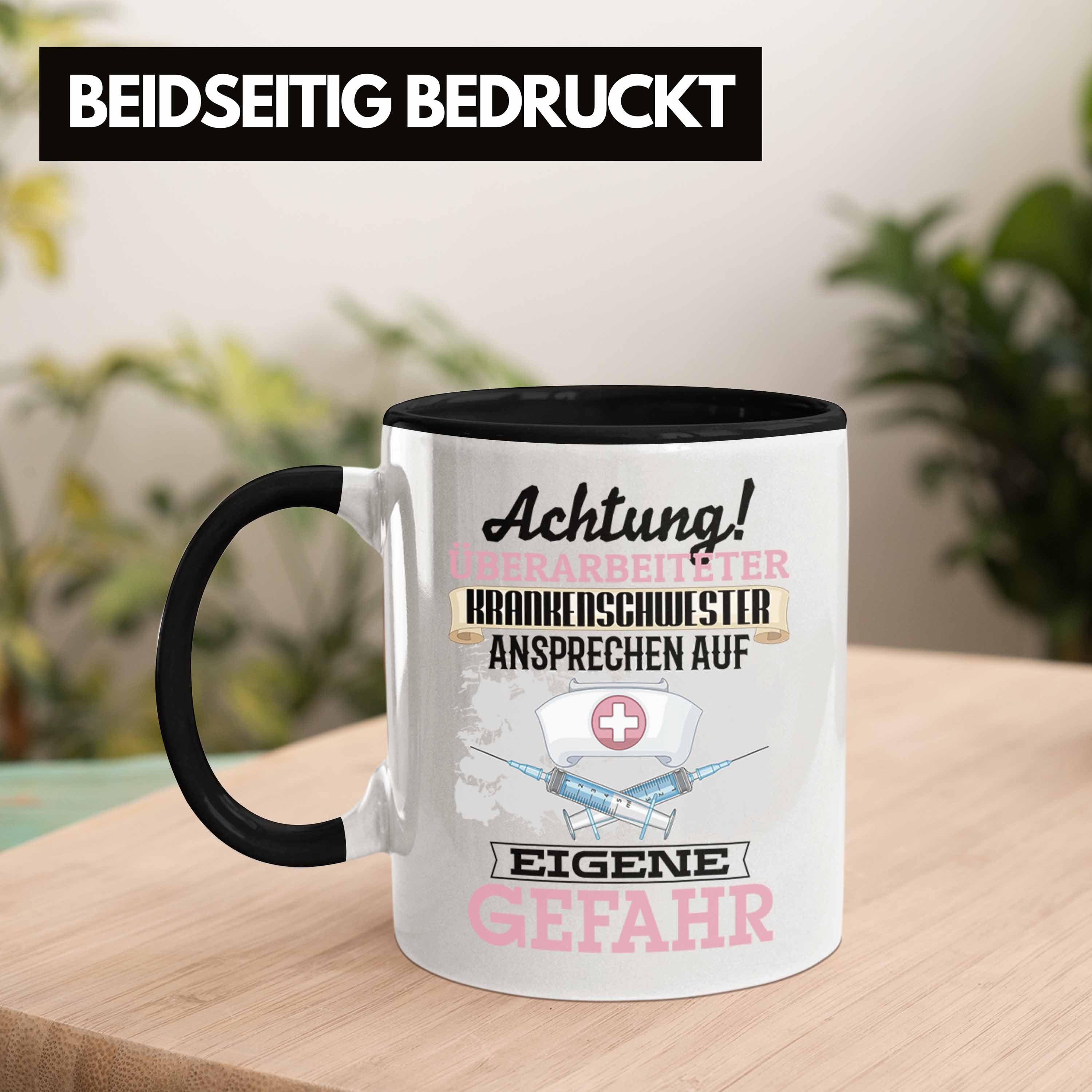 Lustiger Krankenschwester Schwarz Tasse Spruch Geschenk Trendation Kaffeebec Tasse Geschenkidee