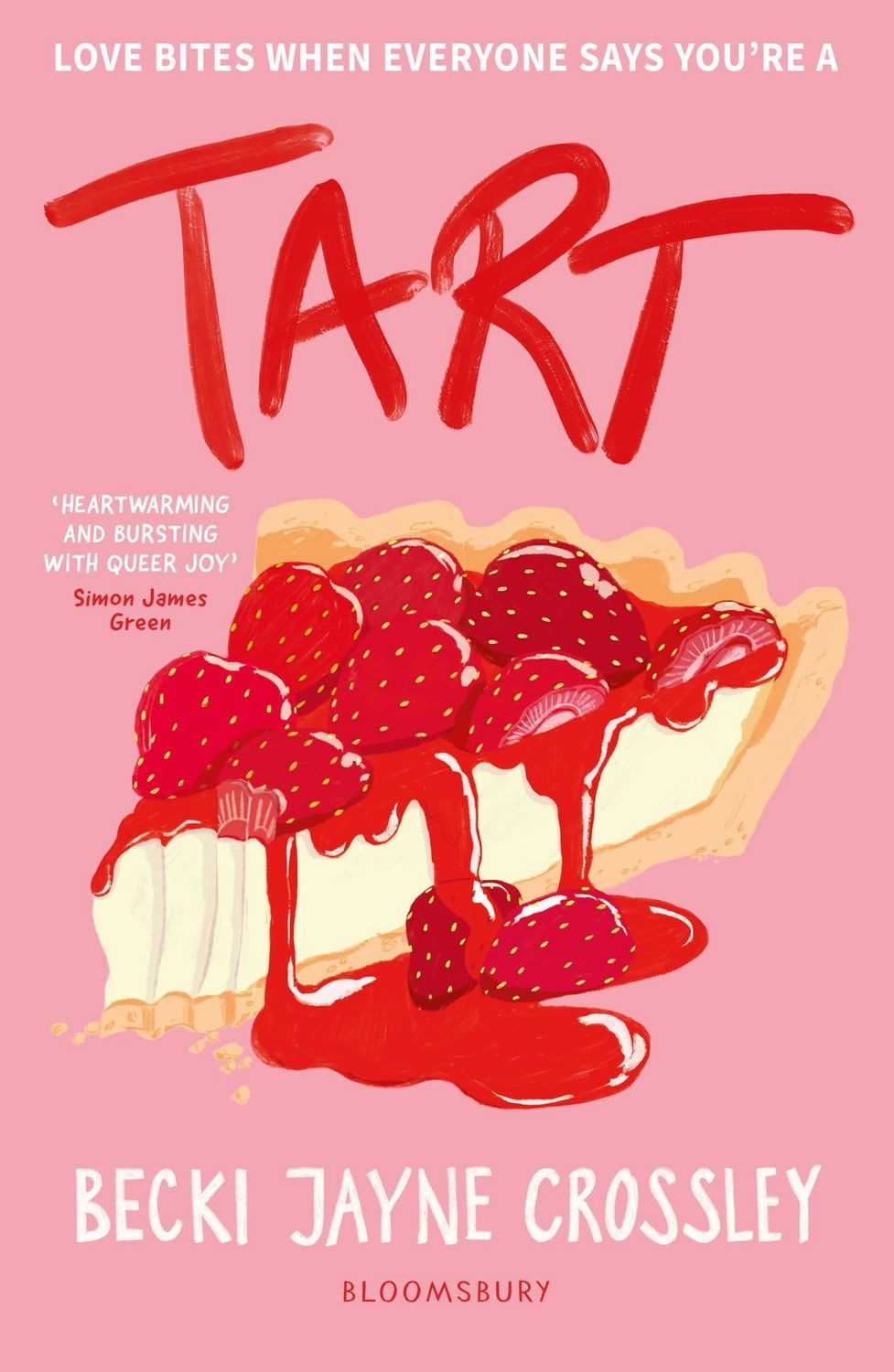 Tart / Becki Jayne Crossley