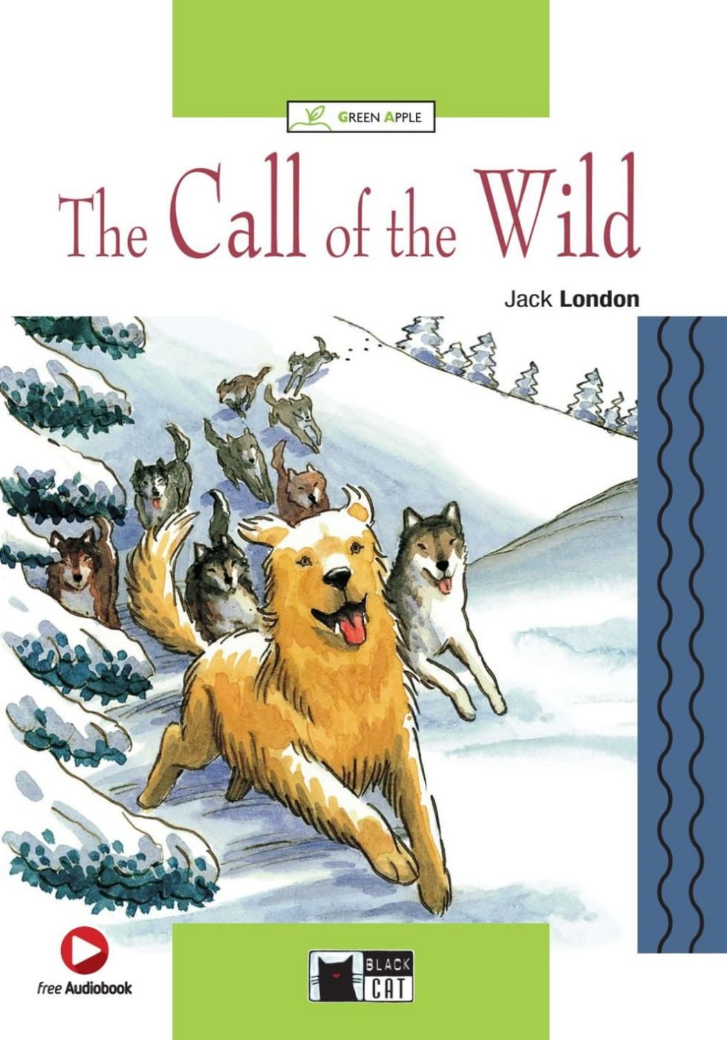 The Call of the Wild / Jack London