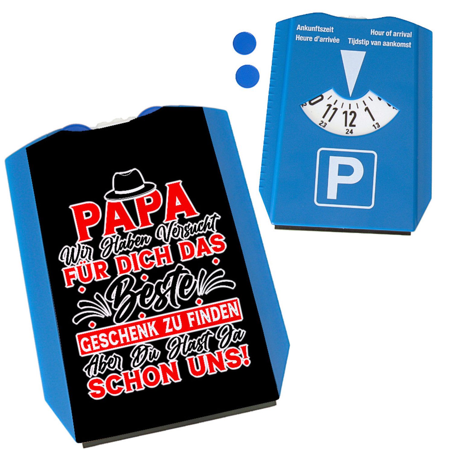 speecheese Parkscheibe Papa wir haben versucht das beste Geschenk zu finden... Parkscheibe