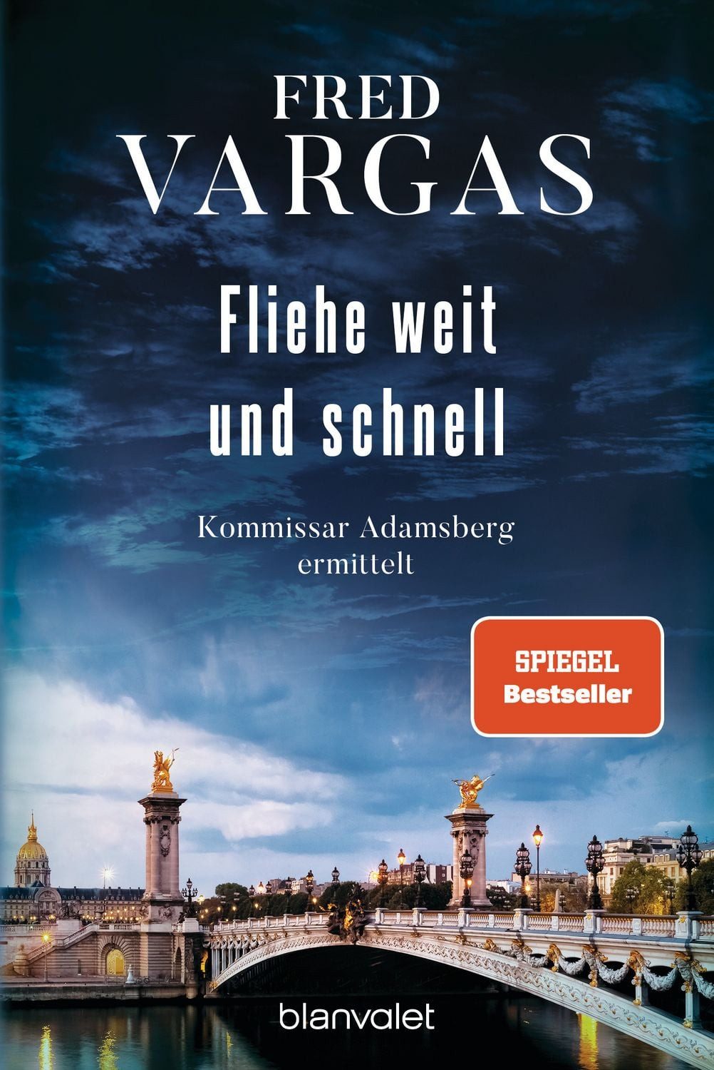 Belletristik Fliehe weit und schnell - Kommissar Adamsberg ermittelt - Der 3. Fall Fred Vargas