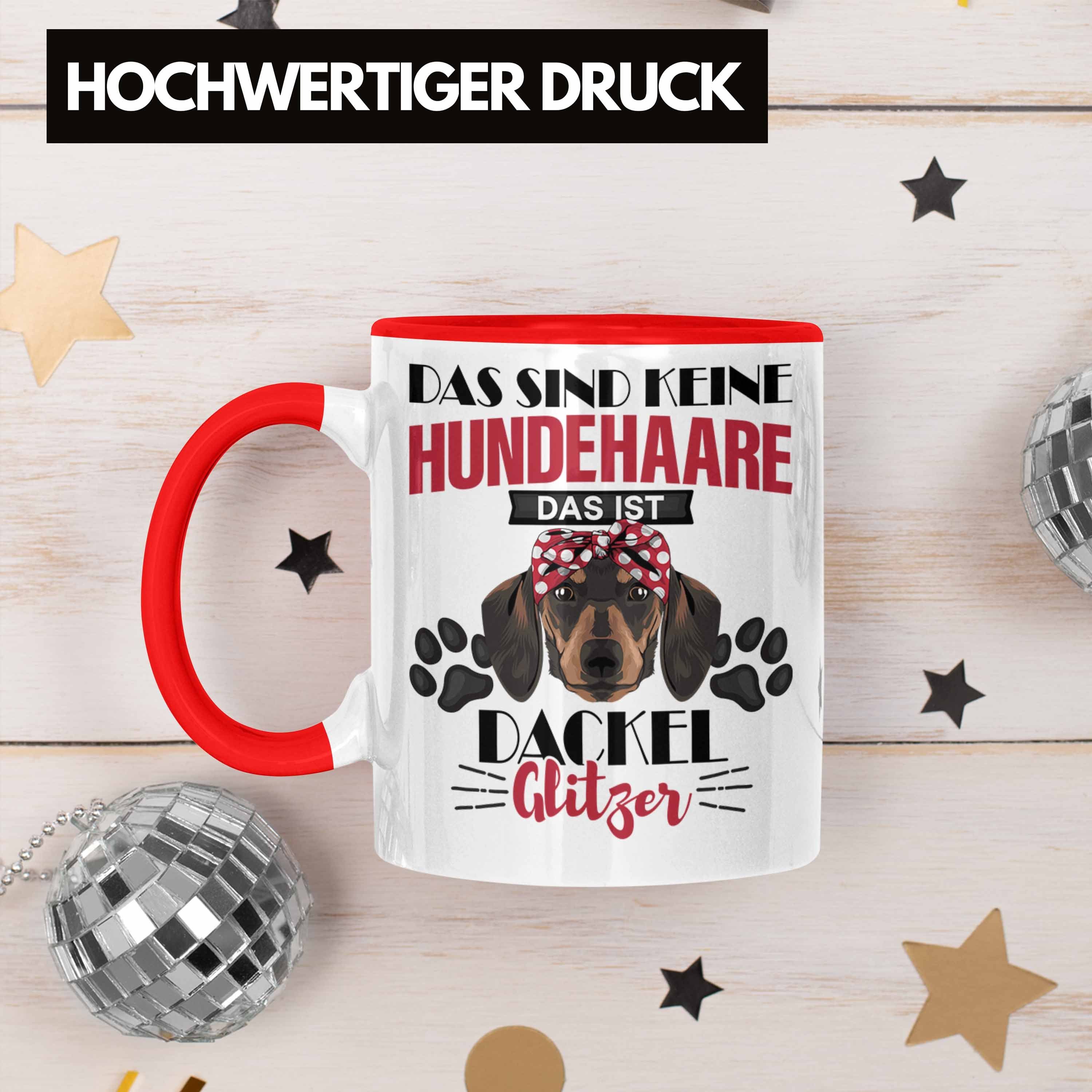 Trendation Tasse Dackel für Tasse Geschen Geschenk Dackel-Besiterin Rot Grafik Frauchen Mom