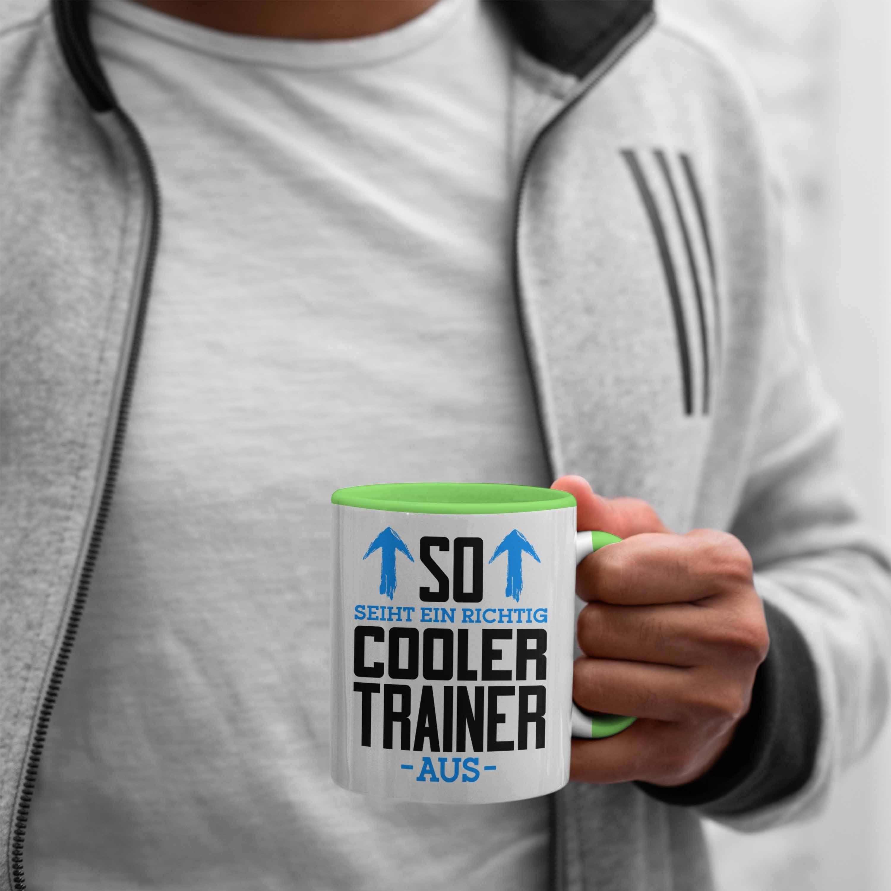 Bester So Richtig Trainer Trendation Grün Trendation Trainer Geschenk Ein Der Cooler Sieht Tasse Tasse Welt Aus -