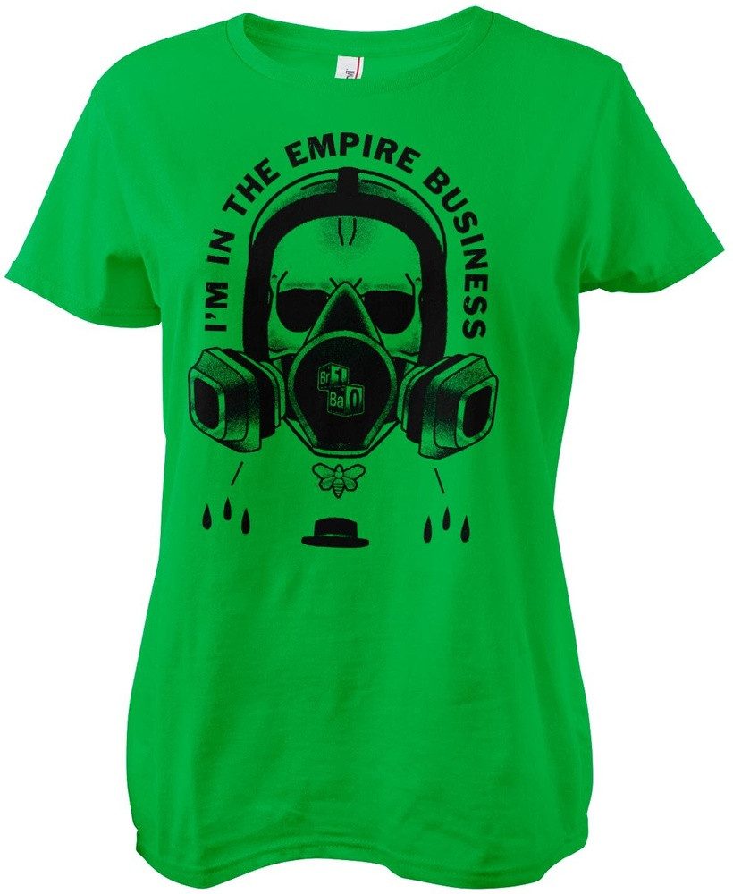 Breaking Bad T-Shirt I'M In The Empire Business Girly Tee