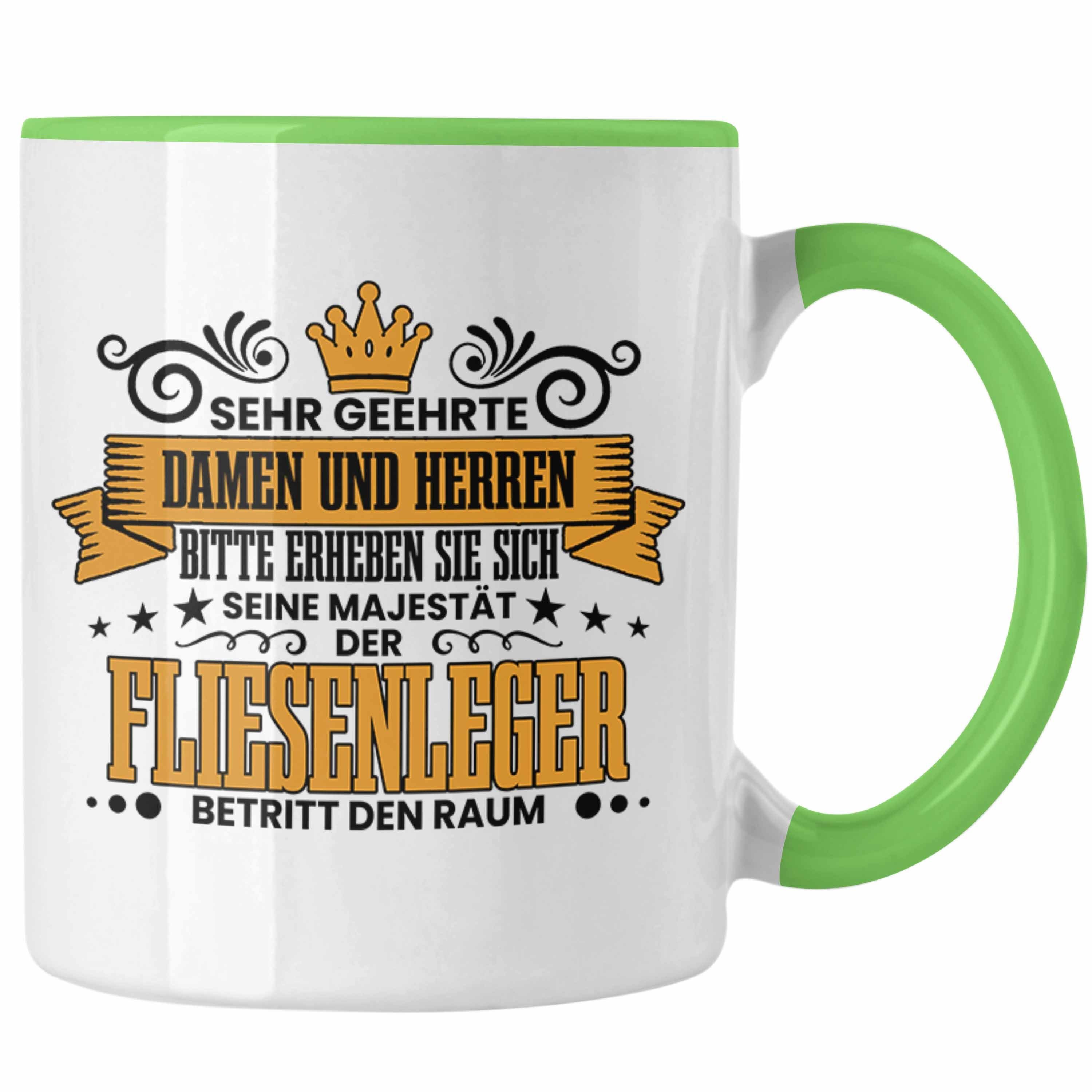Trendation Tasse Fliesenleger Tasse Geschenk Spruch Geschenkidee Sehr Geehrte Damen und Grün