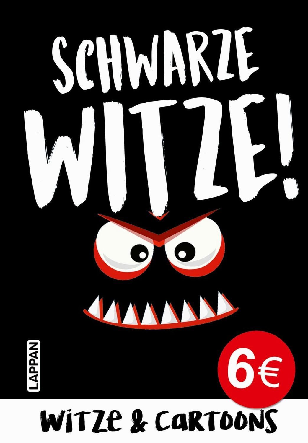 Schwarze Witze: böser und gemeiner Humor / Mannfredt Muster
