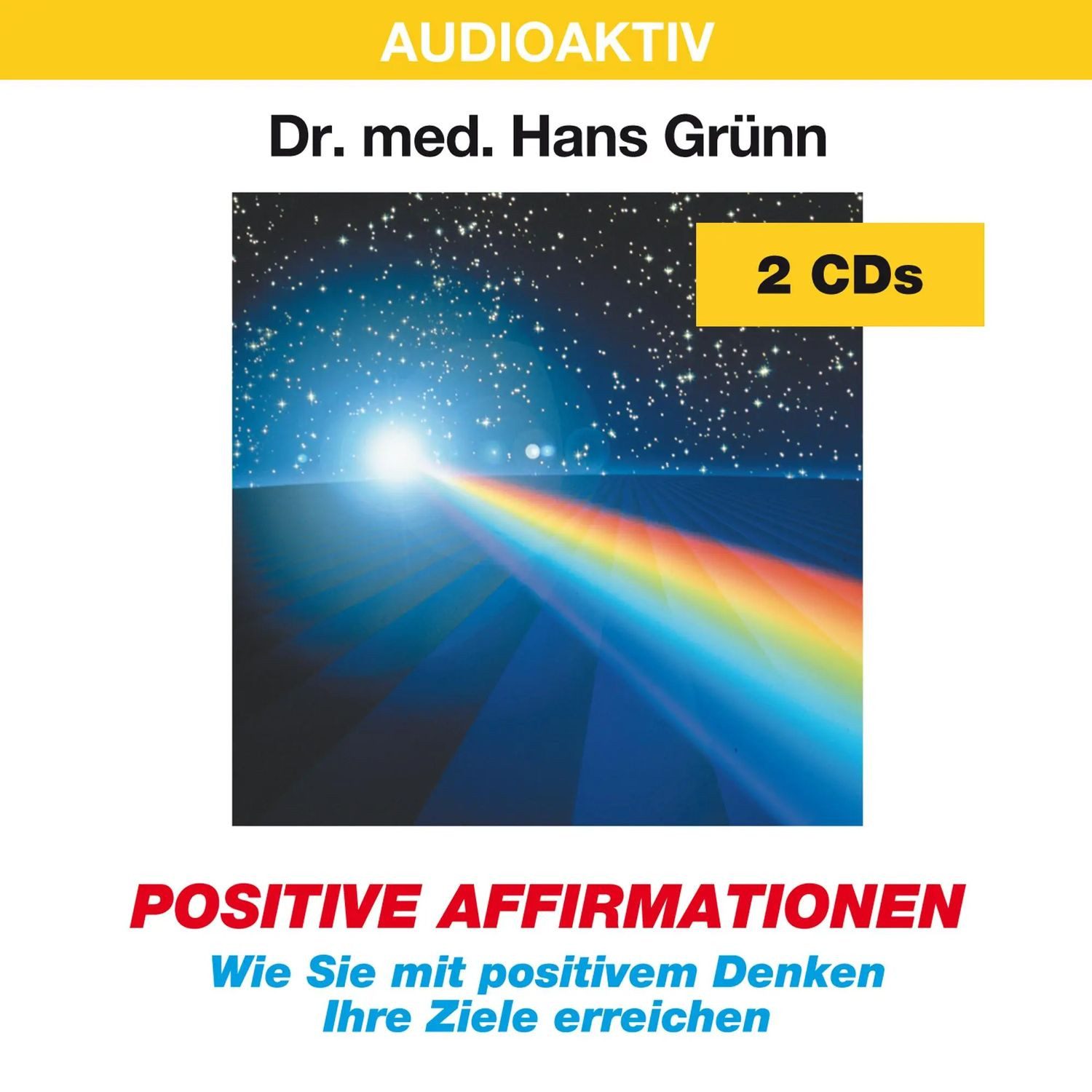 Media Verlag Hörspiel Positive Affirmationen. 2 CDs