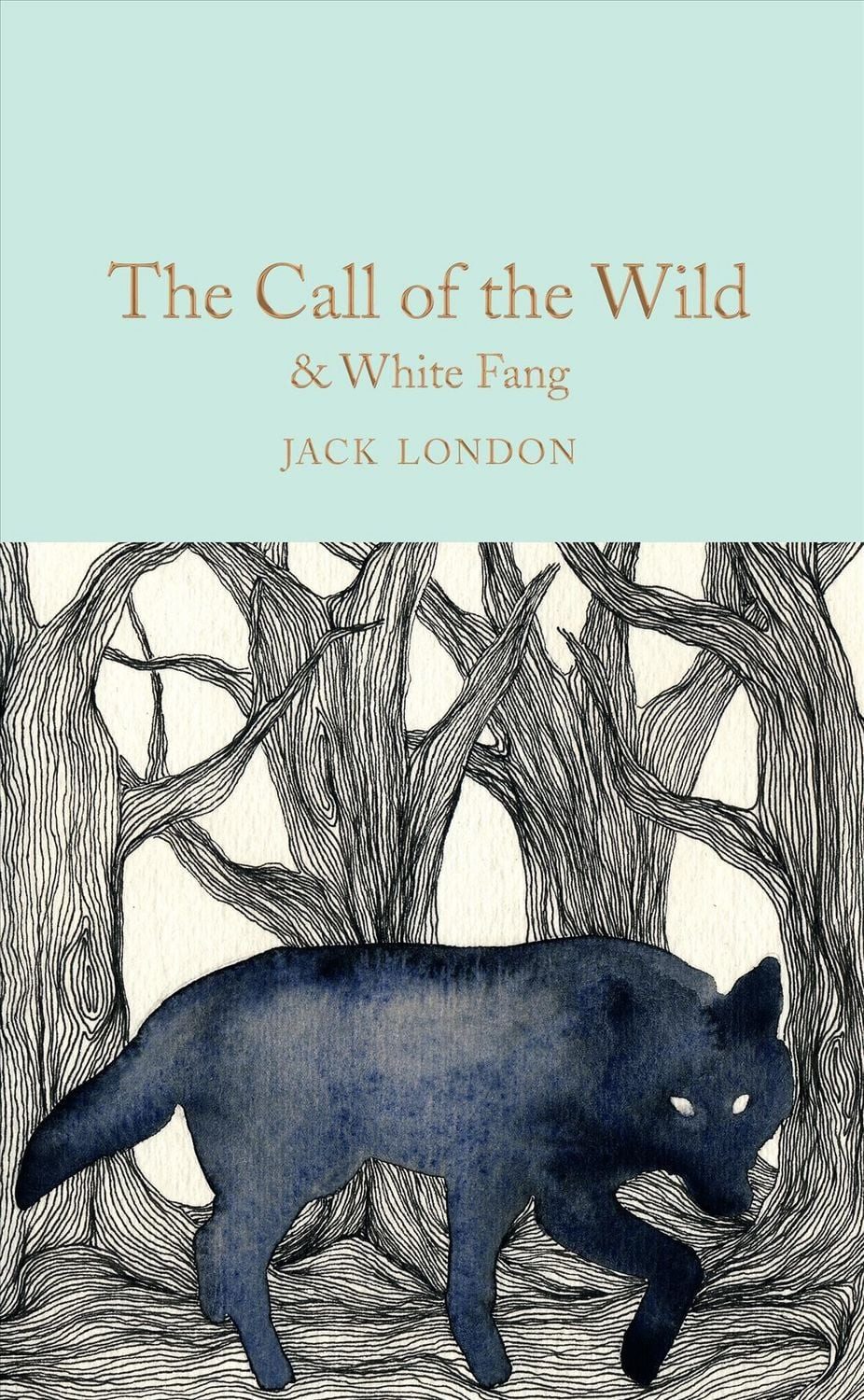 The Call of the Wild & White Fang / Jack London